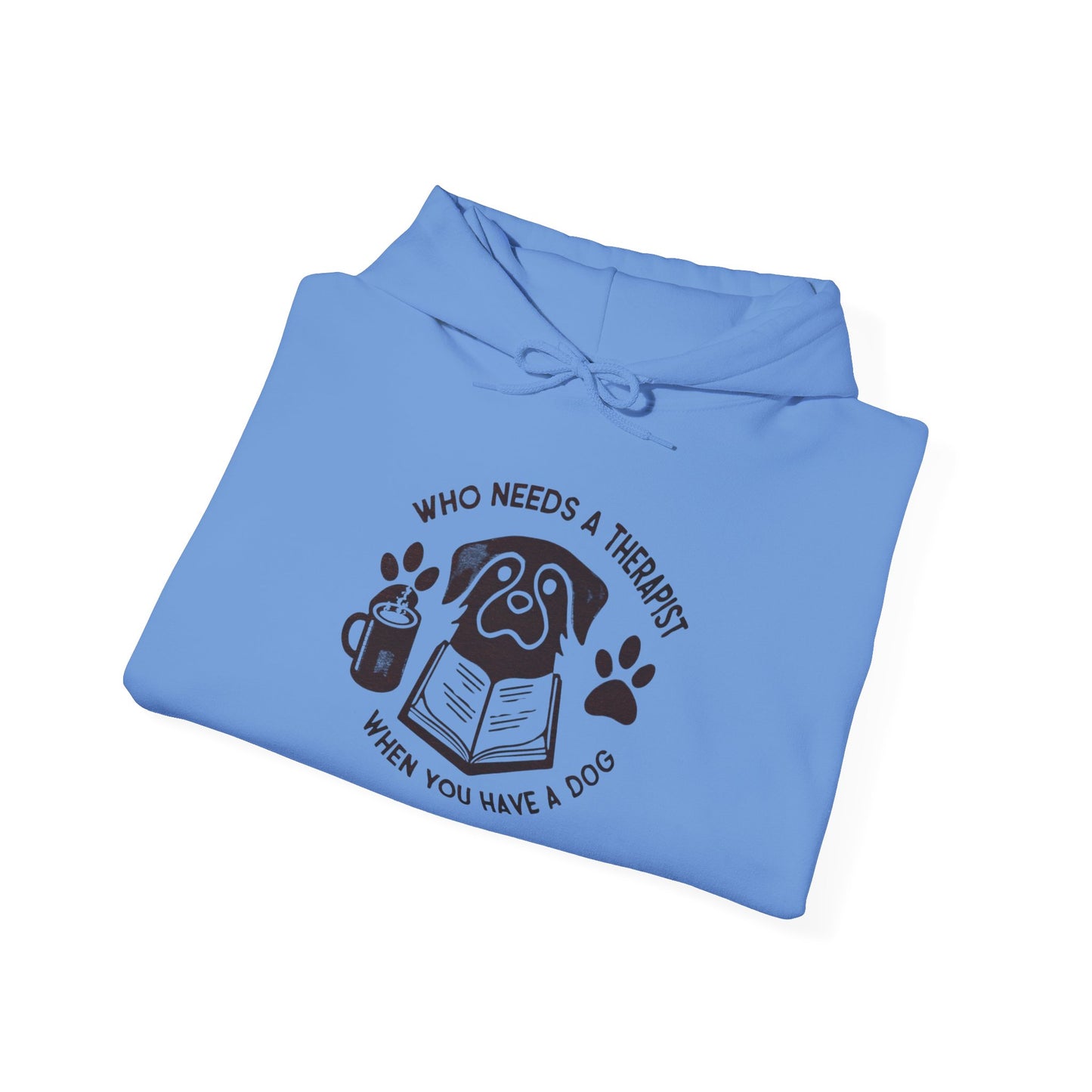 Who Needs a Therapist? Dog Lover Hoodie - Unisex Heavy Blend Sweatshirt