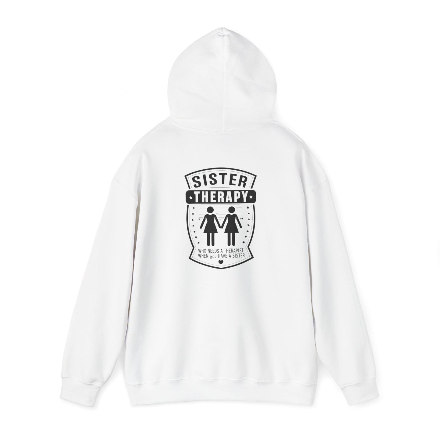 Sister Therapy Hoodie - Unisex Heavy Blend™ Sweatshirt for Sisterhood & Connection