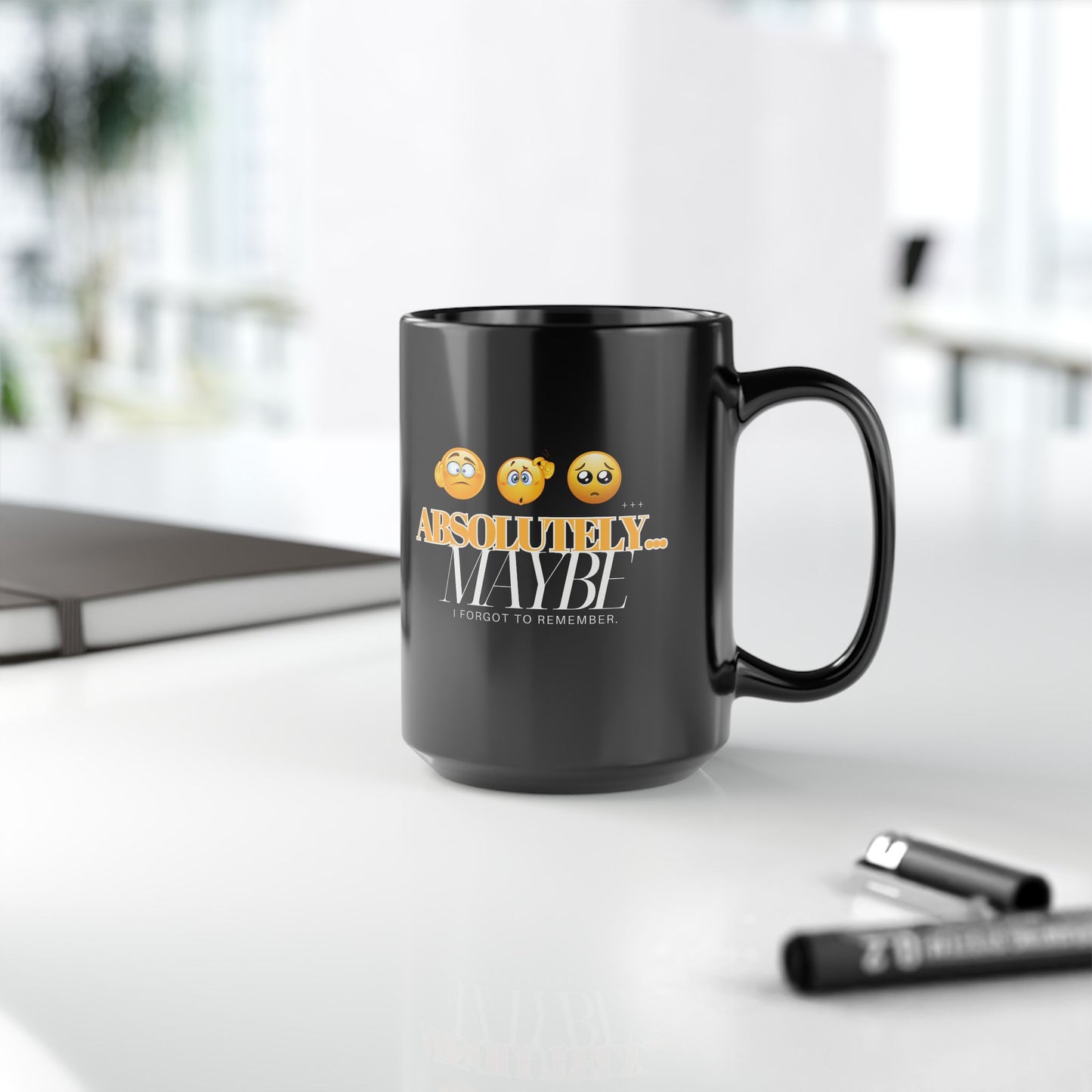 Absolutely Maybe Black Mug - Funny Gift for Coffee Lovers | 11oz & 15oz