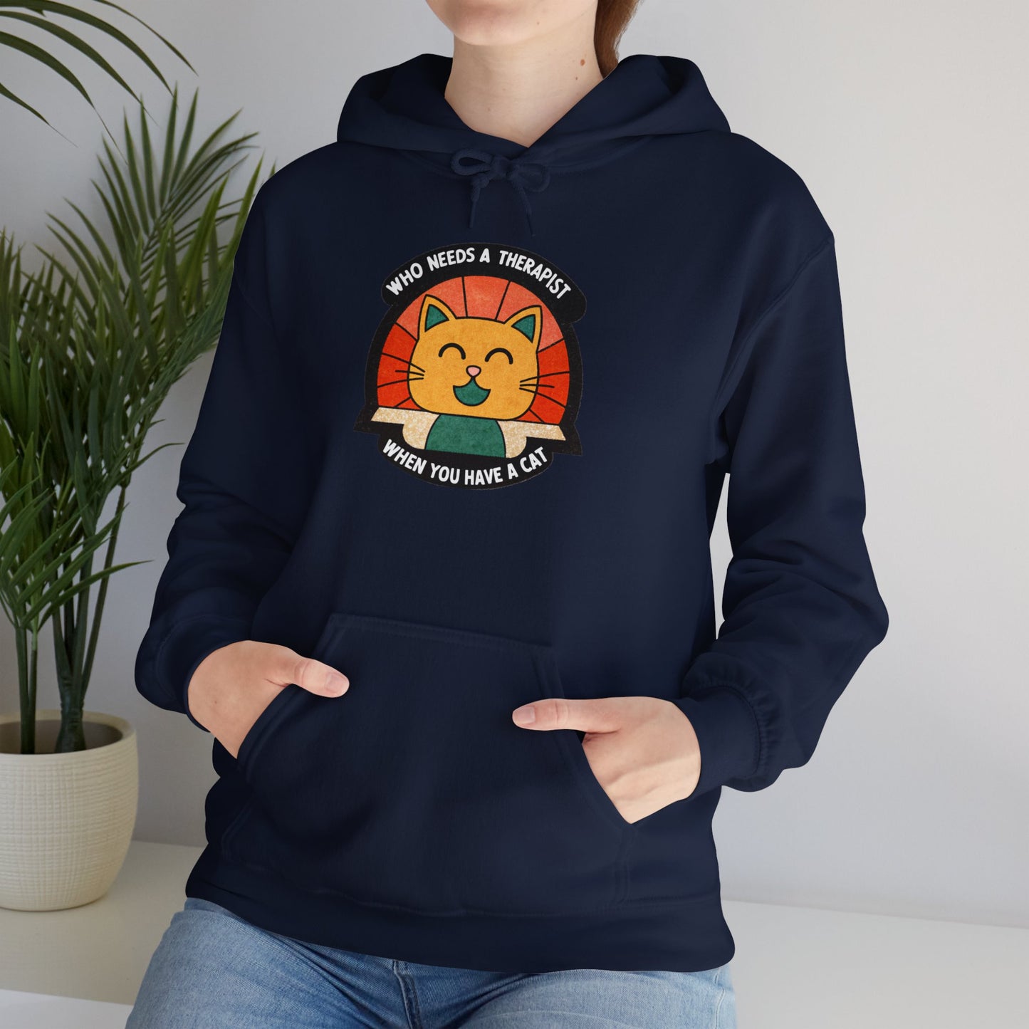 Funny Cat Sweatshirt - 'Who Needs a Therapist When You Have a Cat?' Unisex Hoodie