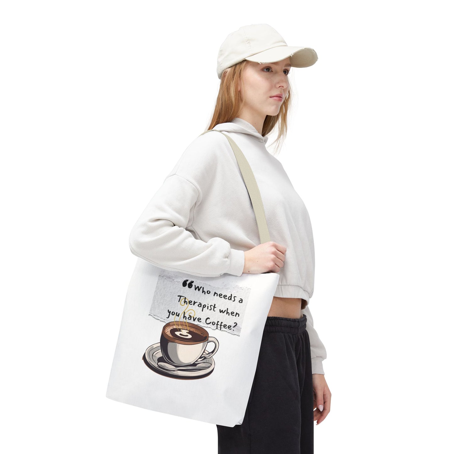 Coffee Lover's Tote Bag - "Who Needs a Therapist When You Have Coffee?"