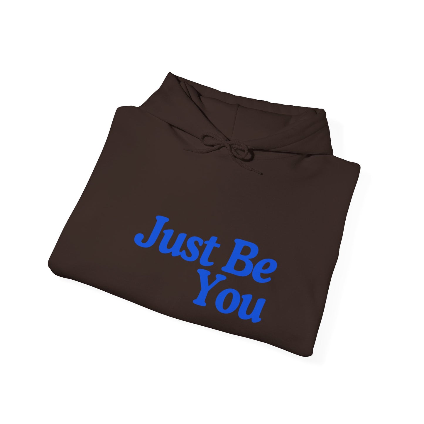 Just Be You Unisex Heavy Blend Hoodie - Inspirational Sweatshirt for Everyday Comfort