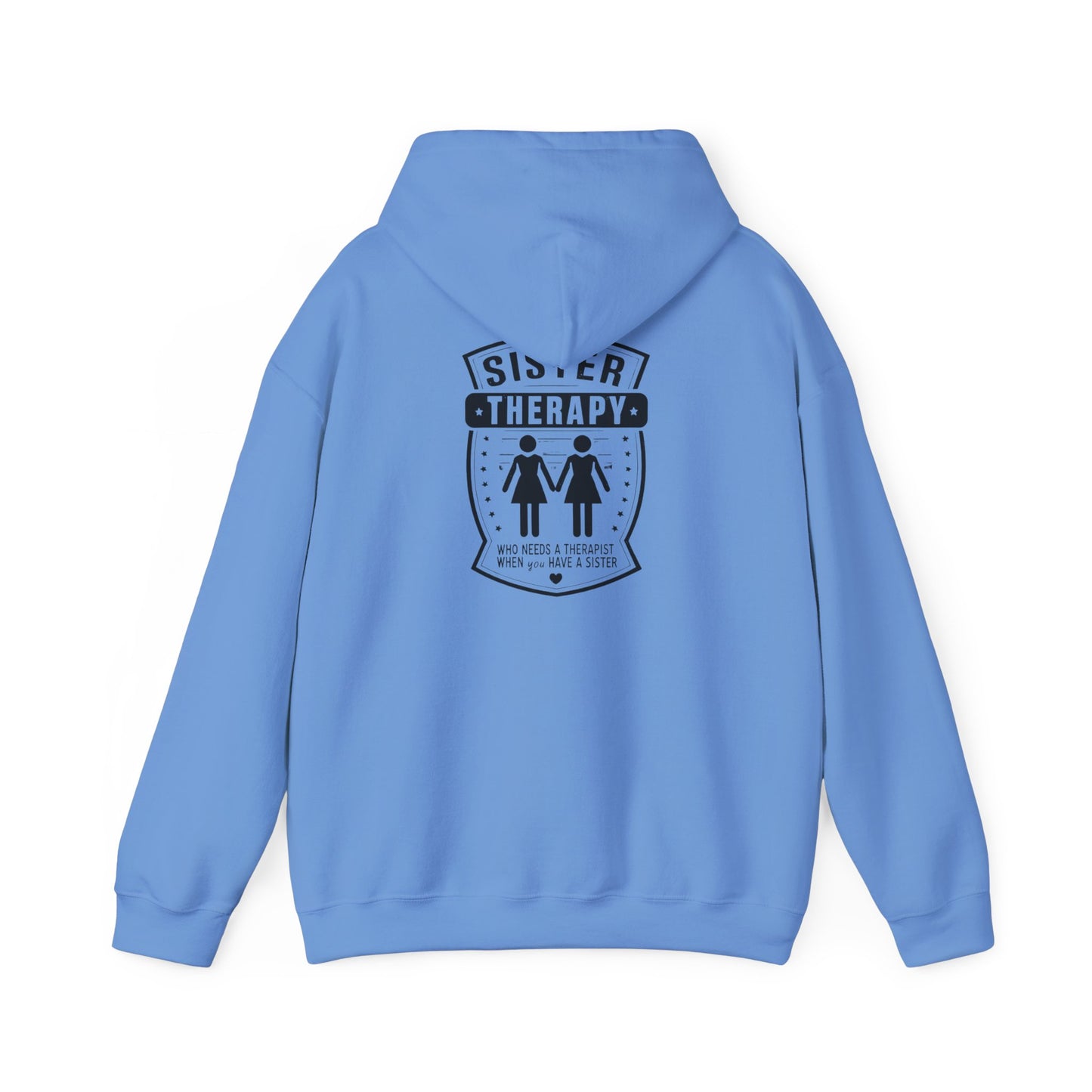 Sister Therapy Hoodie - Unisex Heavy Blend™ Sweatshirt for Sisterhood & Connection