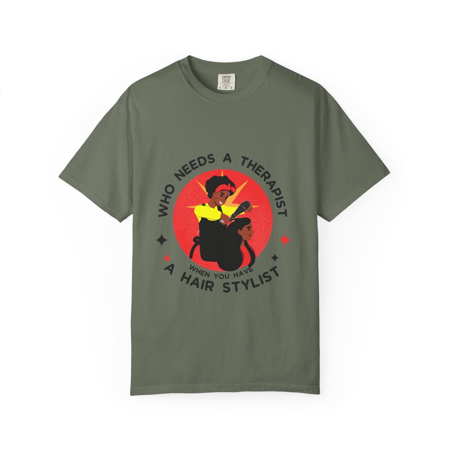 Unisex Therapist Hair Stylist T-Shirt