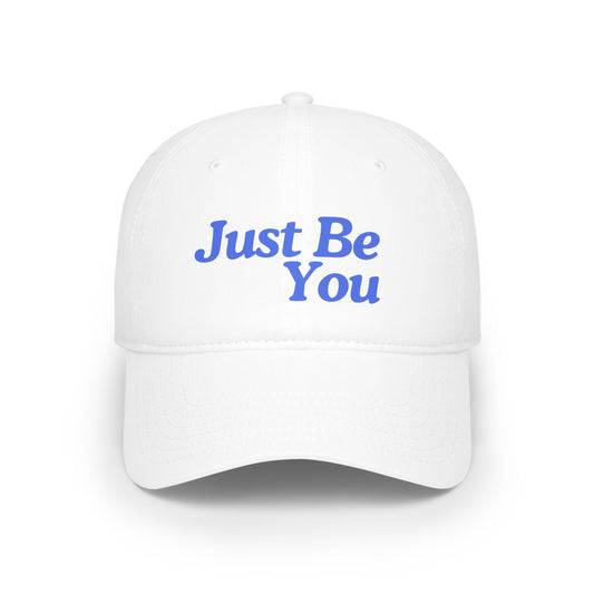 Inspirational Low Profile Baseball Cap - 'Just Be You'
