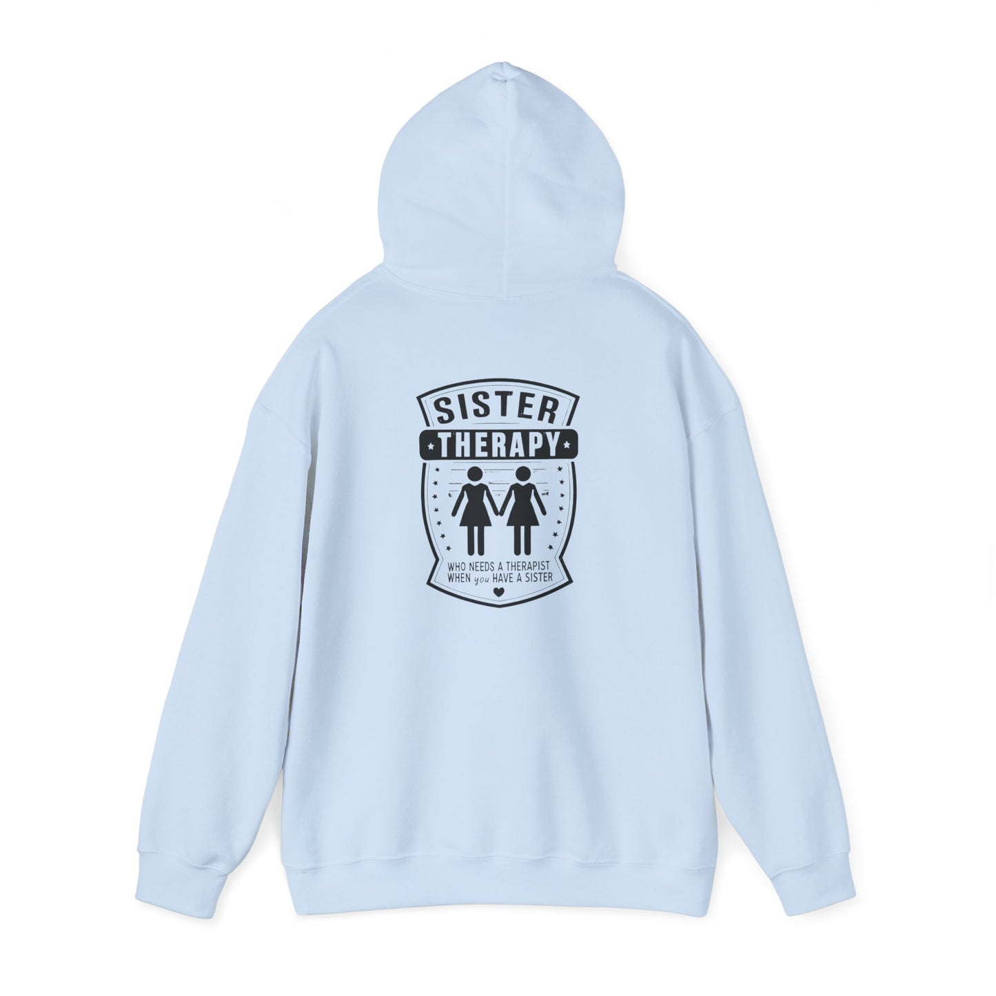 Sister Therapy Hoodie - Unisex Heavy Blend™ Sweatshirt for Sisterhood & Connection