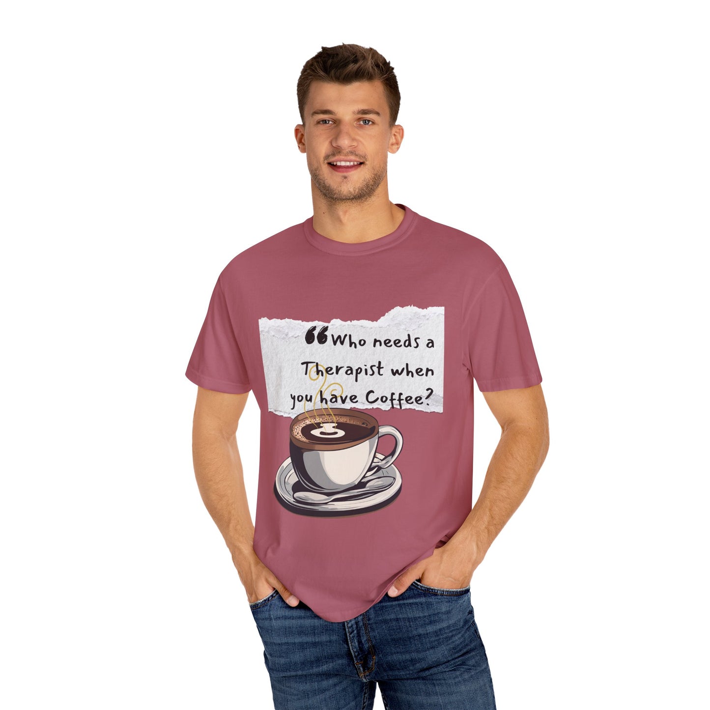 Unisex Coffee Therapy T-Shirt - "Who Needs a Therapist When You Have Coffee?"
