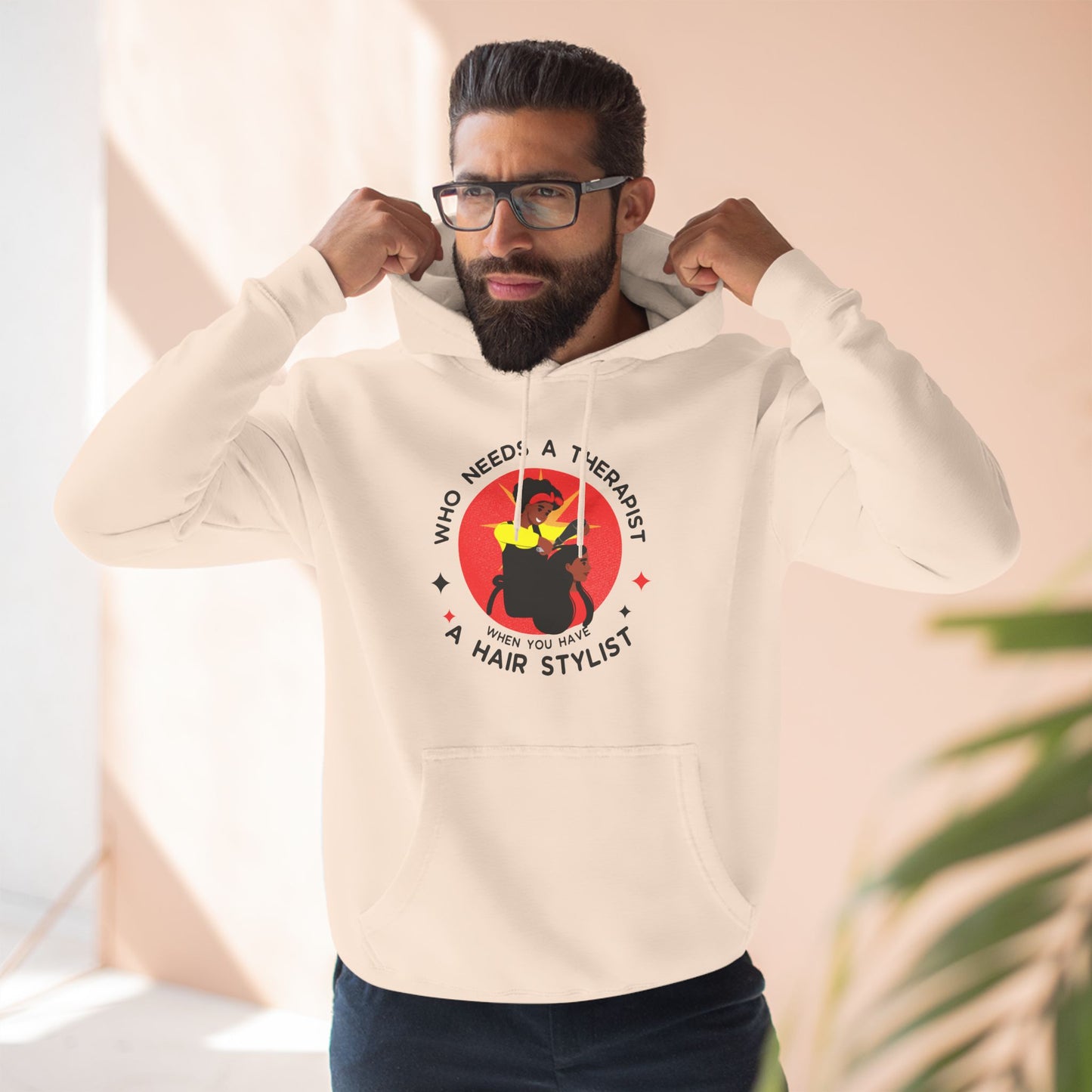 Who Needs a Therapist Fleece Hoodie - Hair Stylist Humor Sweatshirt