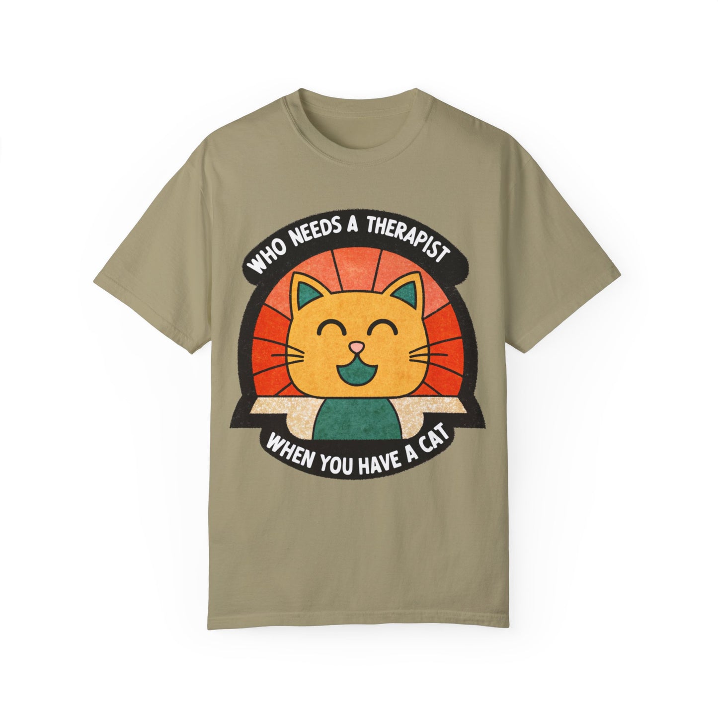 Who Needs a Therapist Cat T-Shirt - Unisex Garment-Dyed Tee for Cat Lovers