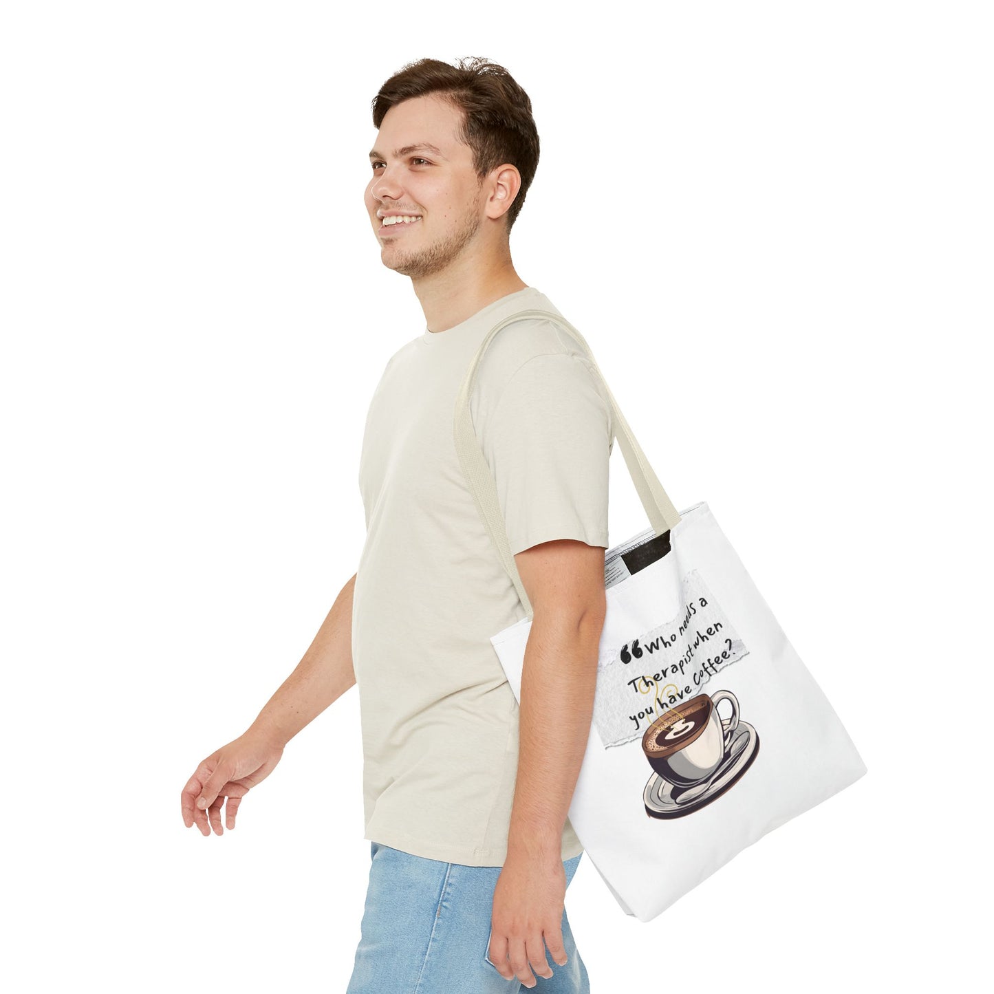 Coffee Lover's Tote Bag - "Who Needs a Therapist When You Have Coffee?"