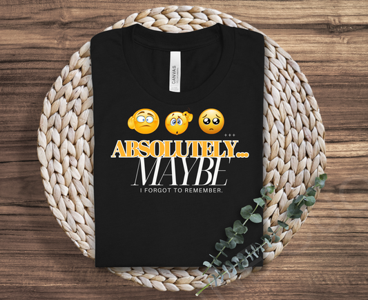 Funny Emoji Unisex T-Shirt - 'Absolutely Maybe' Design