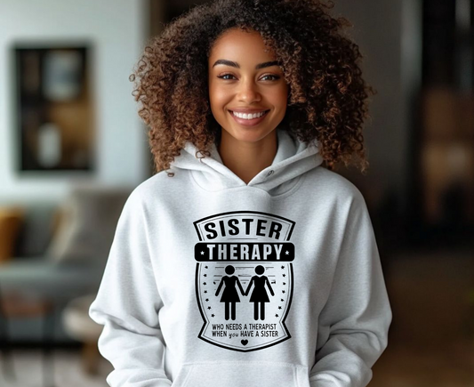 Sister Therapy Hoodie - Unisex Heavy Blend™ Sweatshirt for Sisterhood & Connection