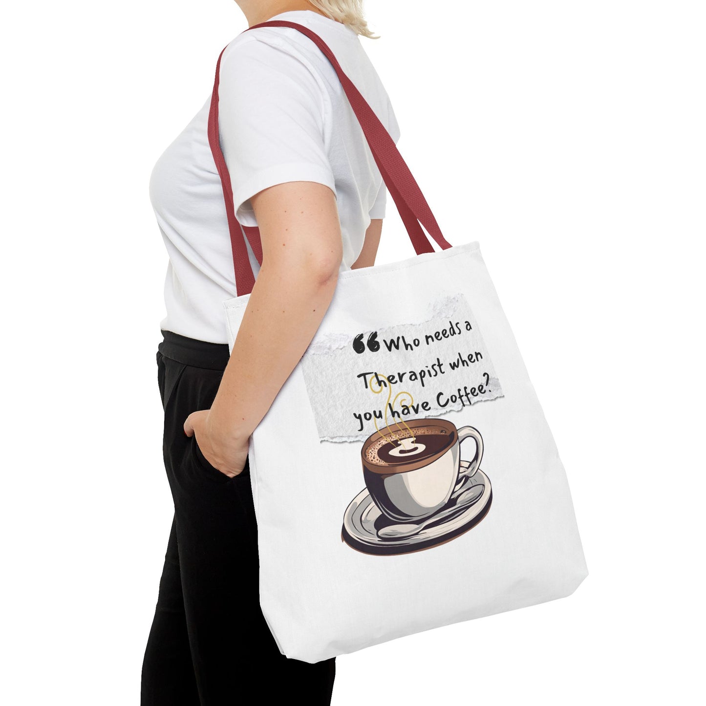 Coffee Lover's Tote Bag - "Who Needs a Therapist When You Have Coffee?"