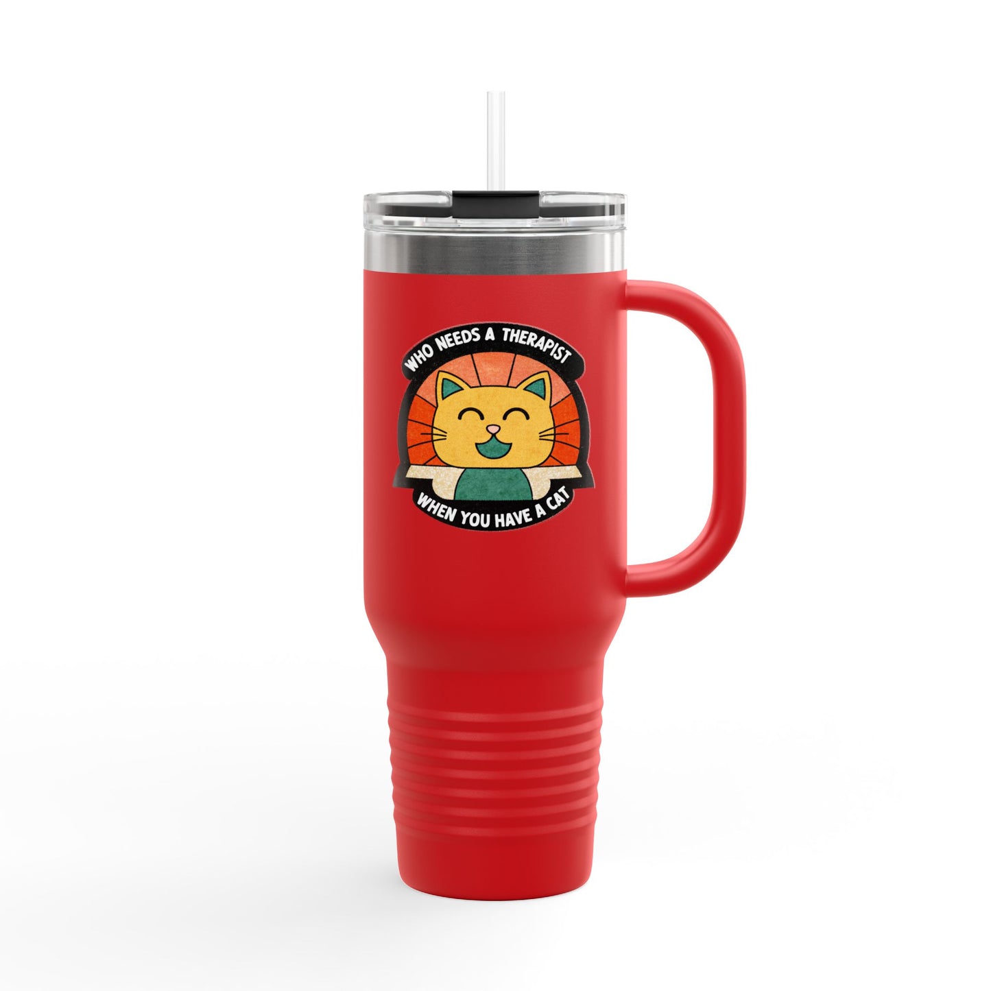 Cat Lover Insulated Travel Mug - 40oz "Who Needs a Therapist" Design