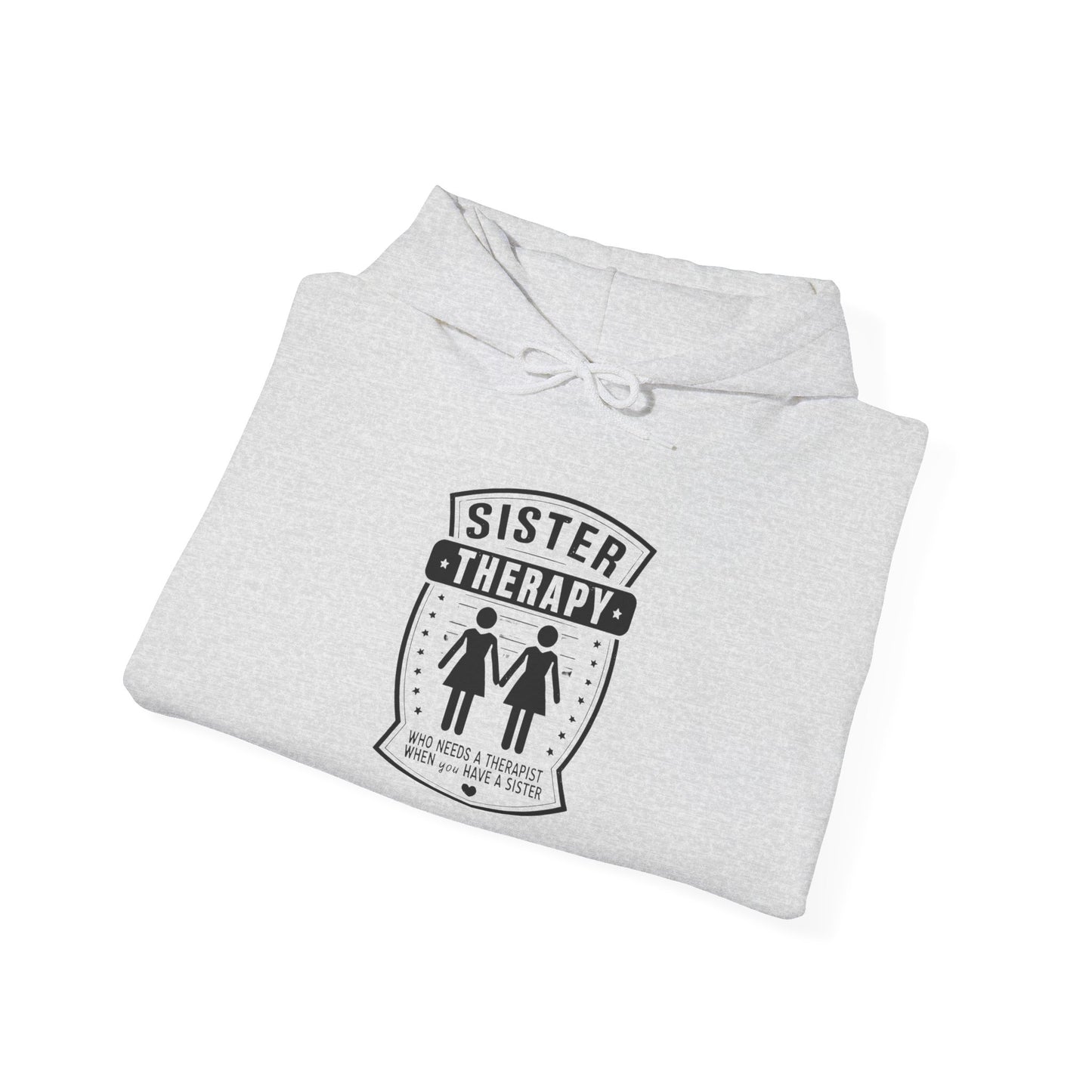 Sister Therapy Hoodie - Unisex Heavy Blend™ Sweatshirt for Sisterhood & Connection