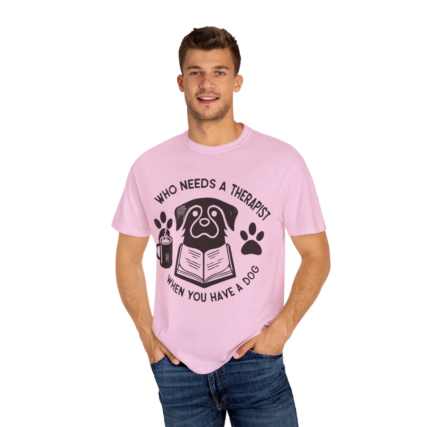 Who Needs a Therapist? Dog Lover Unisex T-Shirt