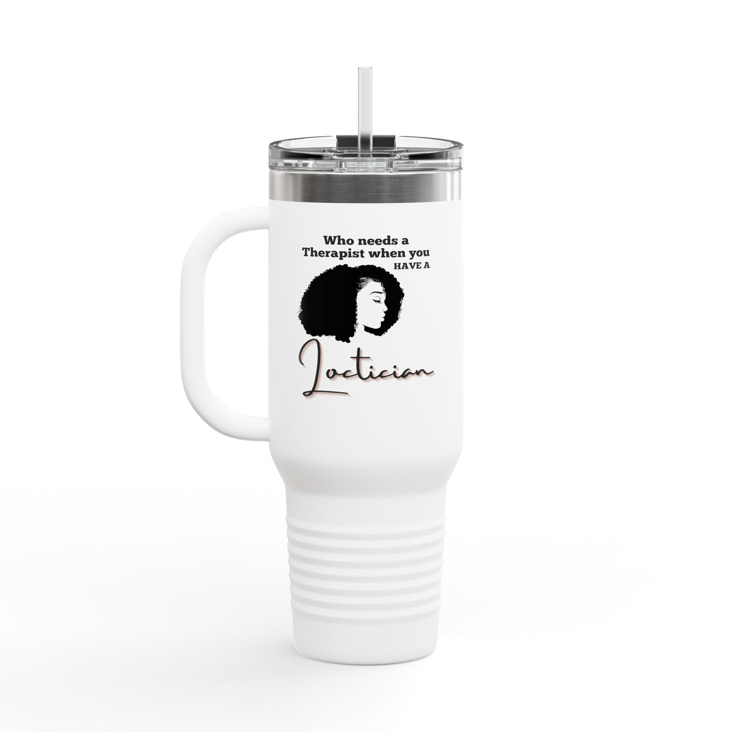 Humorous Insulated Travel Mug - 40oz "Who Needs a Therapist" - Perfect Gift for Hair Stylists