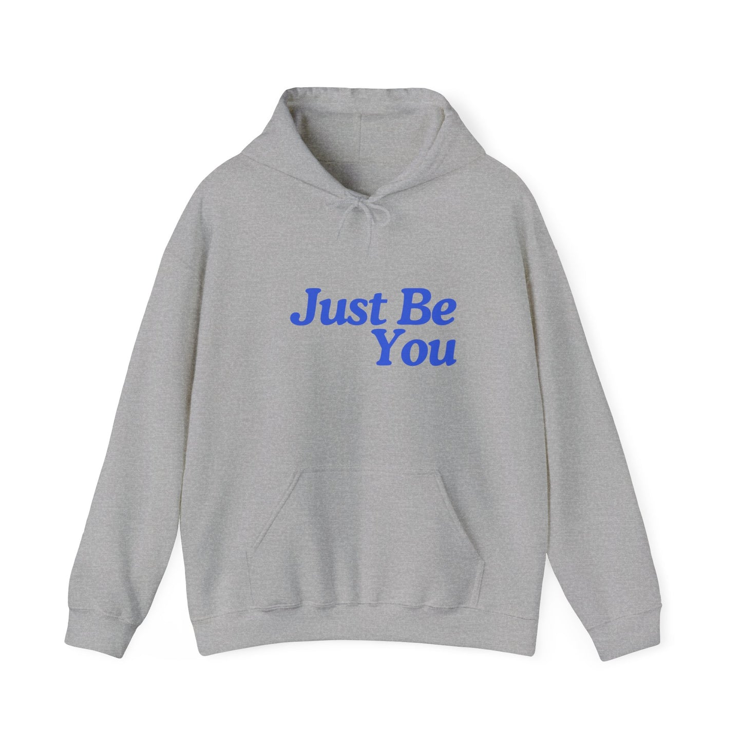Just Be You Unisex Heavy Blend Hoodie - Inspirational Sweatshirt for Everyday Comfort