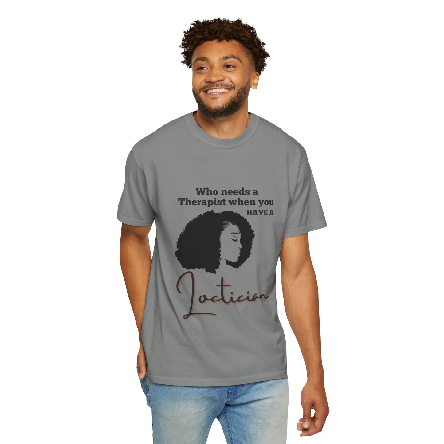 Who Needs a Therapist? Unisex Garment-Dyed T-Shirt - Perfect for Estheticians and Skincare Lovers