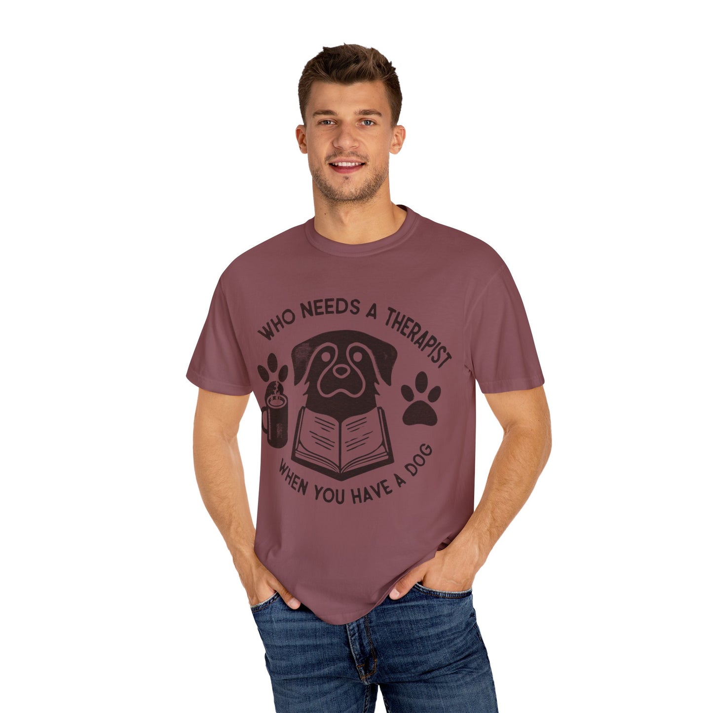 Who Needs a Therapist? Dog Lover Unisex T-Shirt