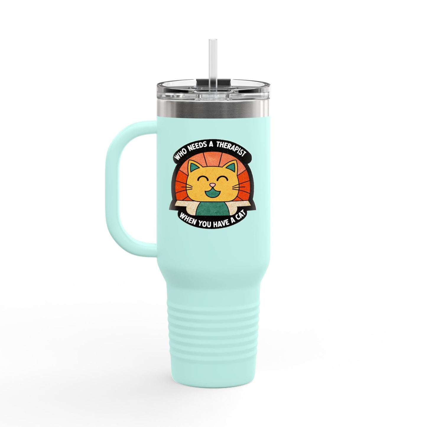 Cat Lover Insulated Travel Mug - 40oz "Who Needs a Therapist" Design