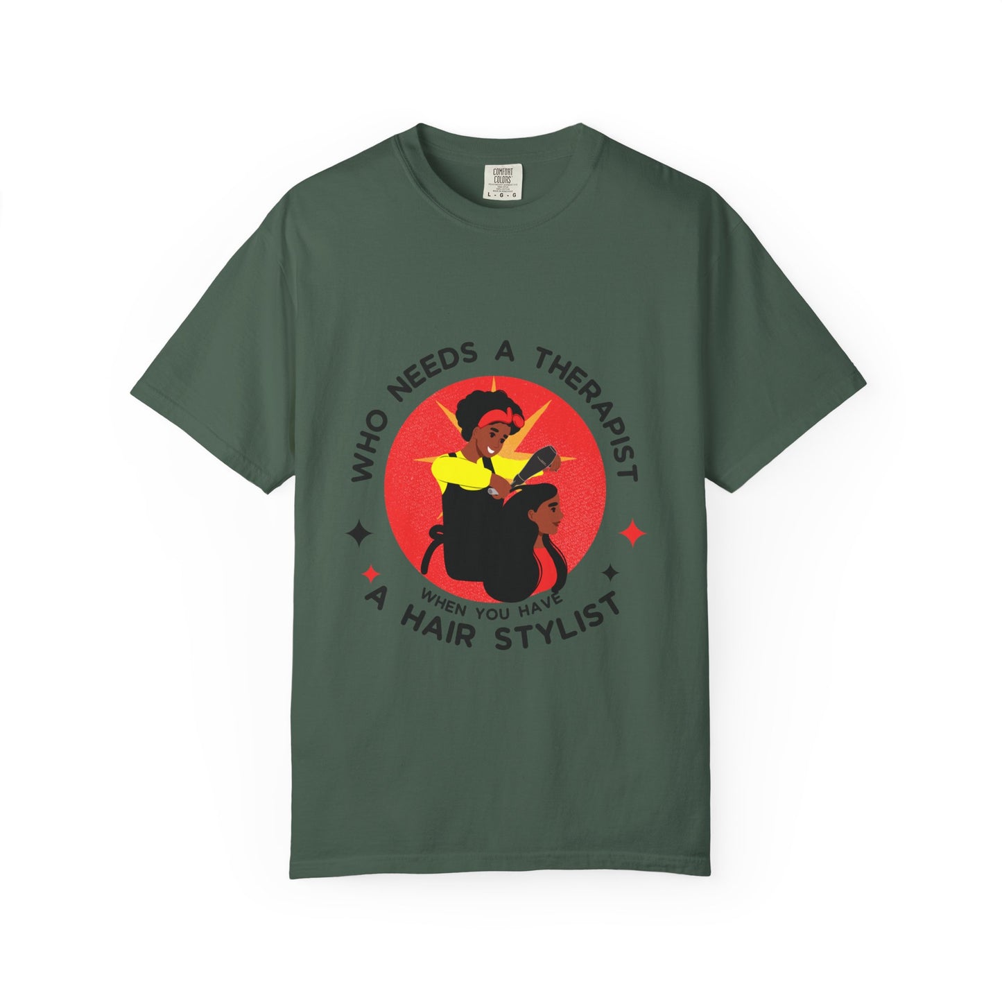 Unisex Therapist Hair Stylist T-Shirt