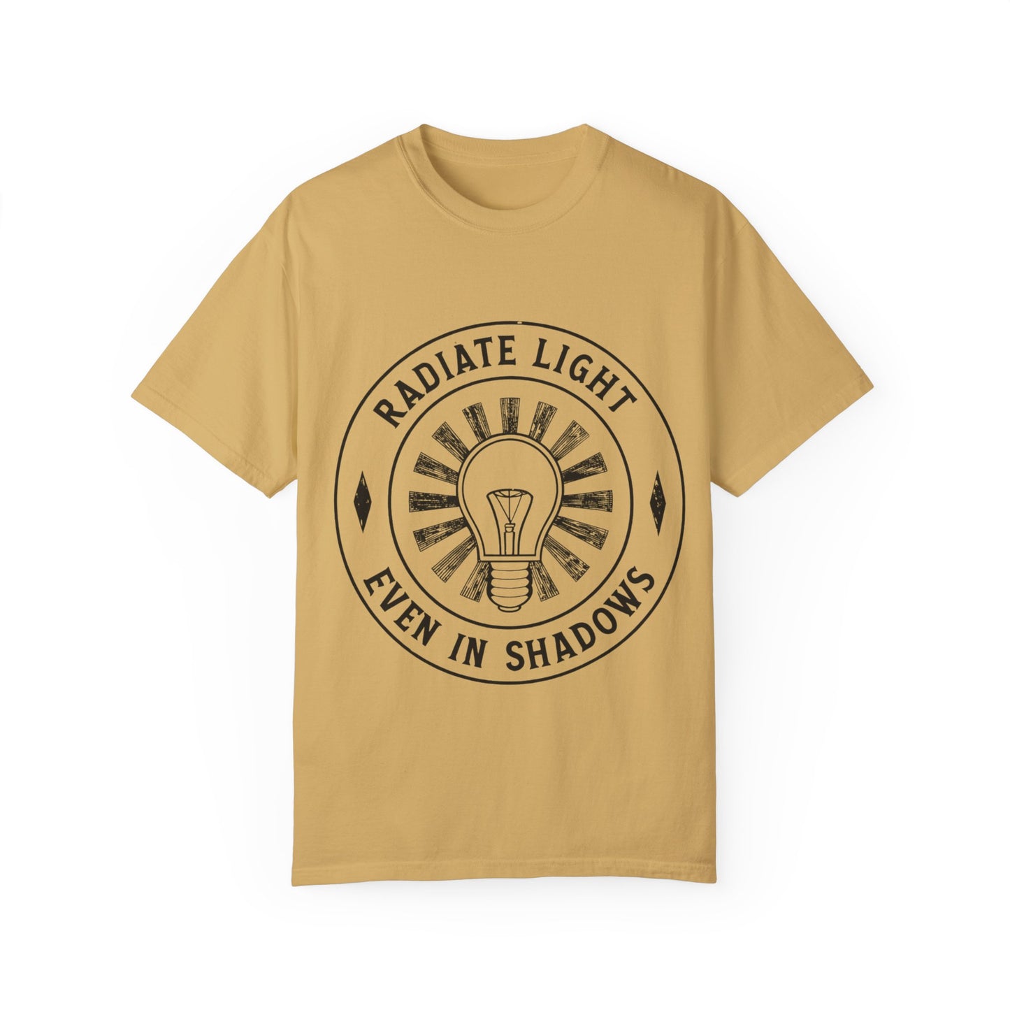 Radiate Light Unisex Garment-Dyed T-Shirt - Inspirational Graphic Tee