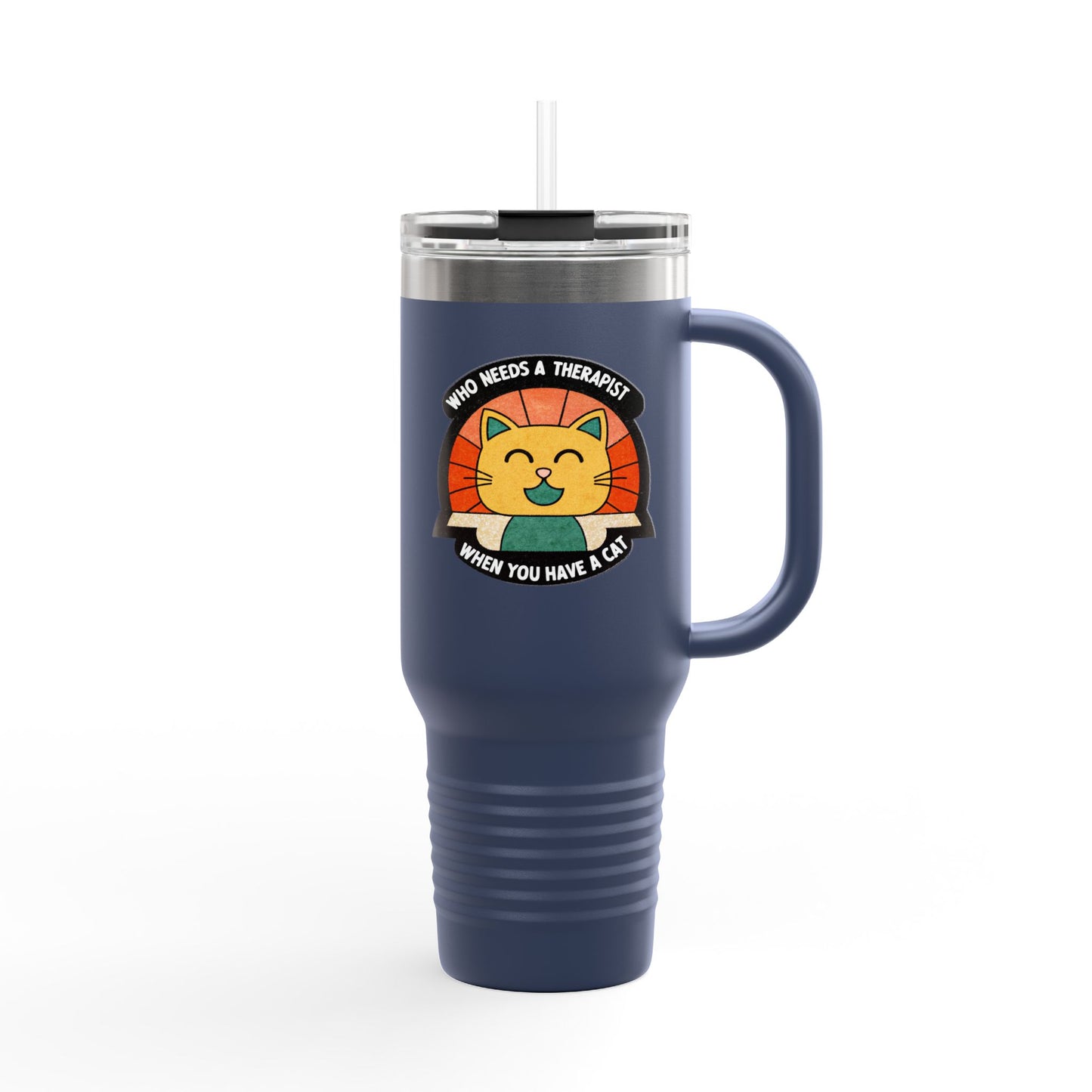 Cat Lover Insulated Travel Mug - 40oz "Who Needs a Therapist" Design