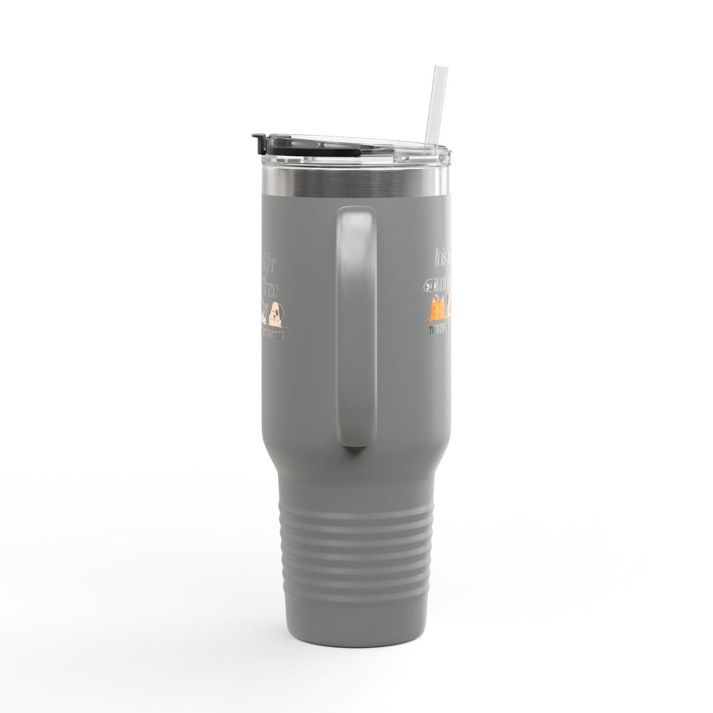 Funny Insulated Travel Mug - "It Is Not Good for Man to Be Alone" with Dogs, 40oz
