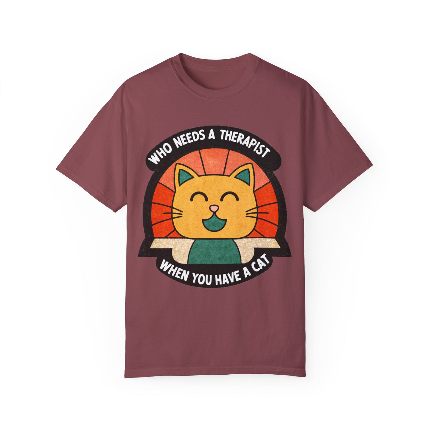 Who Needs a Therapist Cat T-Shirt - Unisex Garment-Dyed Tee for Cat Lovers