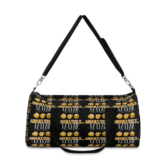 Bold "Absolutely Maybe" Duffel Bag for Travel and Fitness