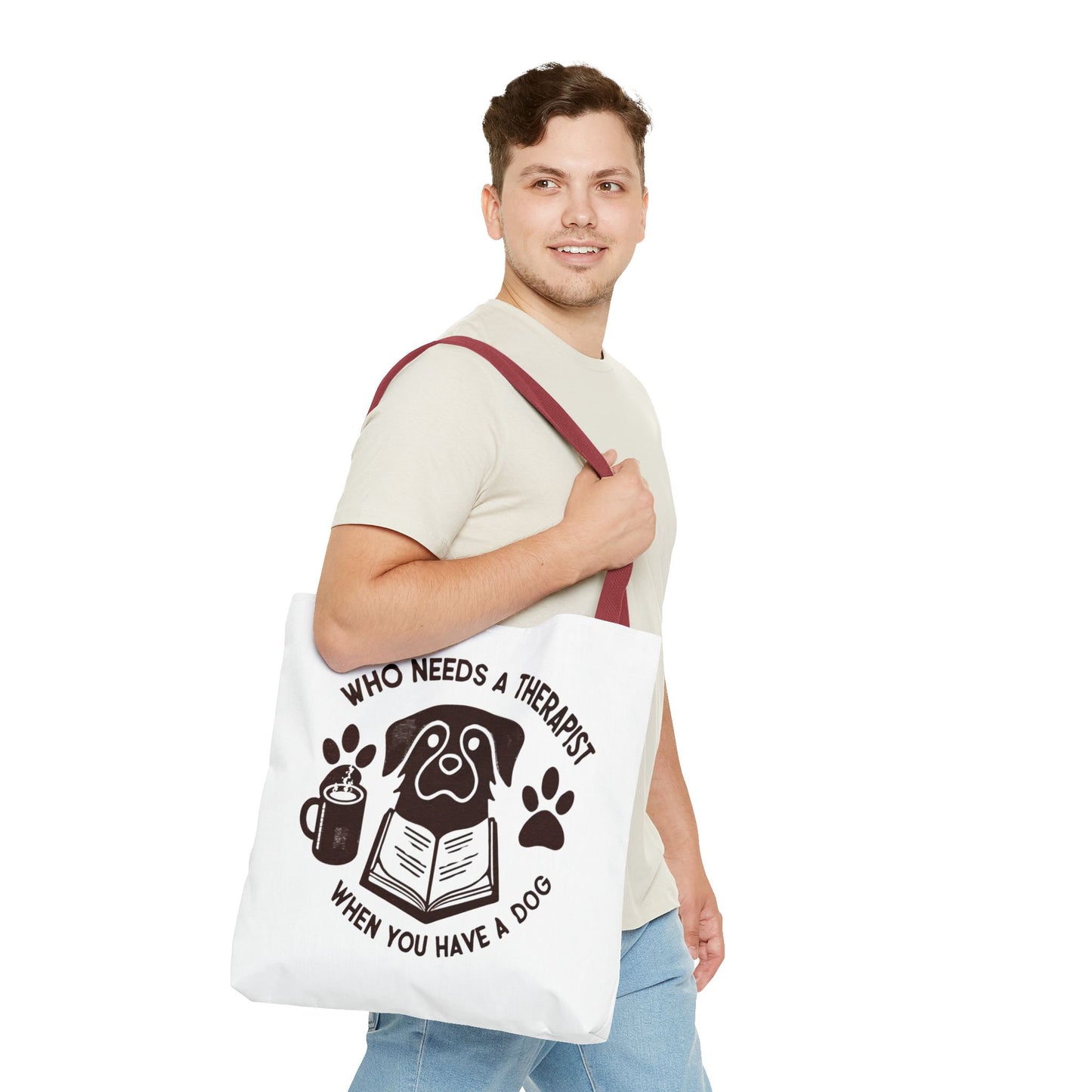 Dog Lover Tote Bag - 'Who Needs a Therapist When You Have a Dog?'