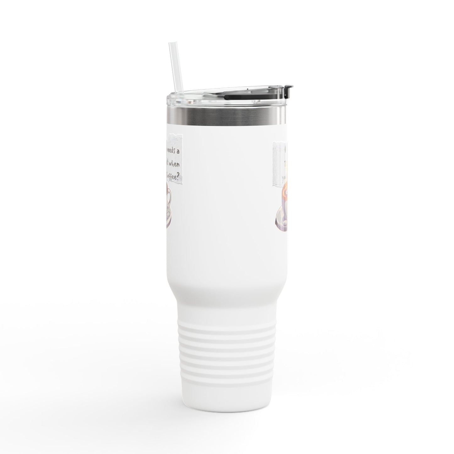 Humorous Insulated Travel Mug - 40oz with Coffee Quote