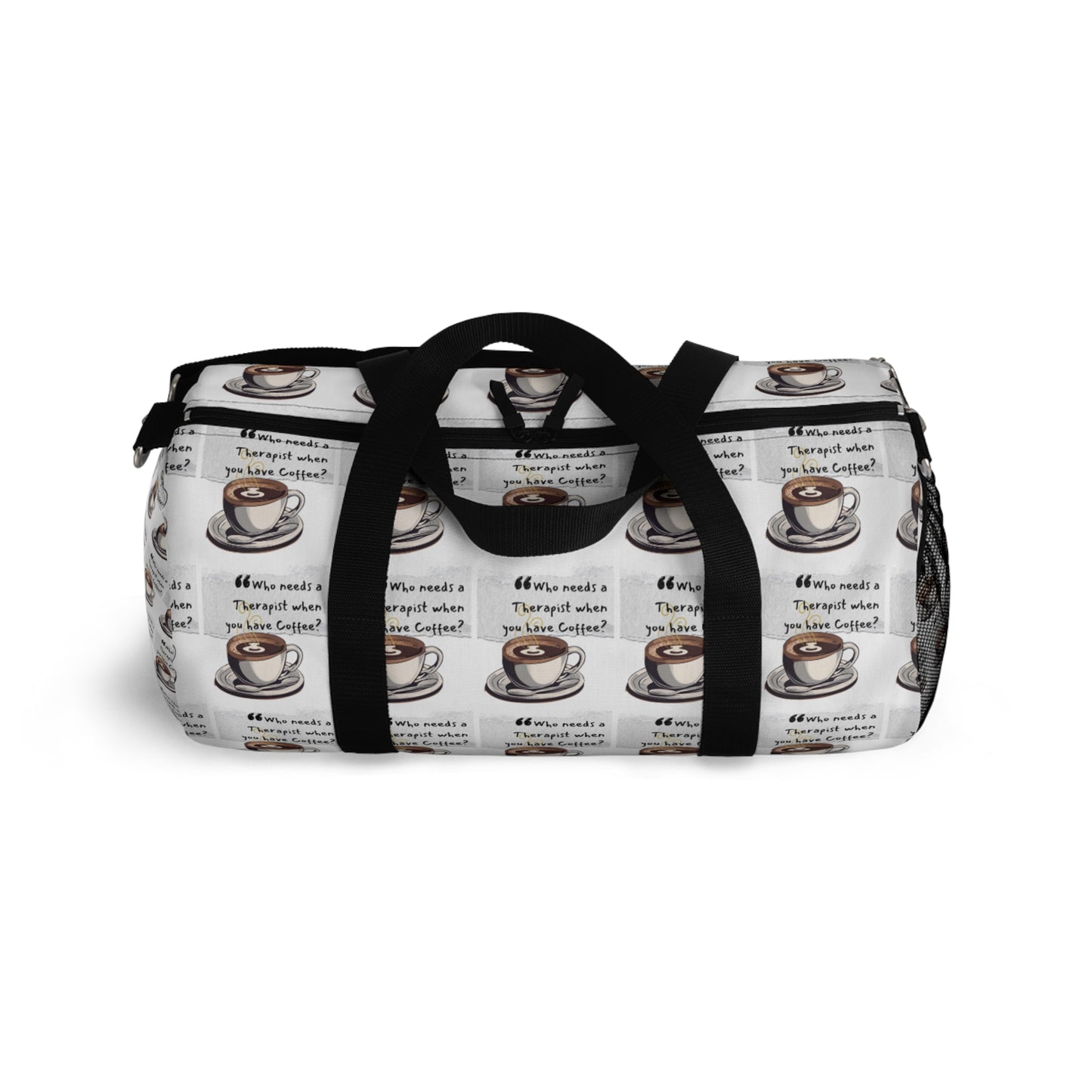 Coffee Lover's Duffel Bag - Perfect for Travel & Gym with Fun Quote