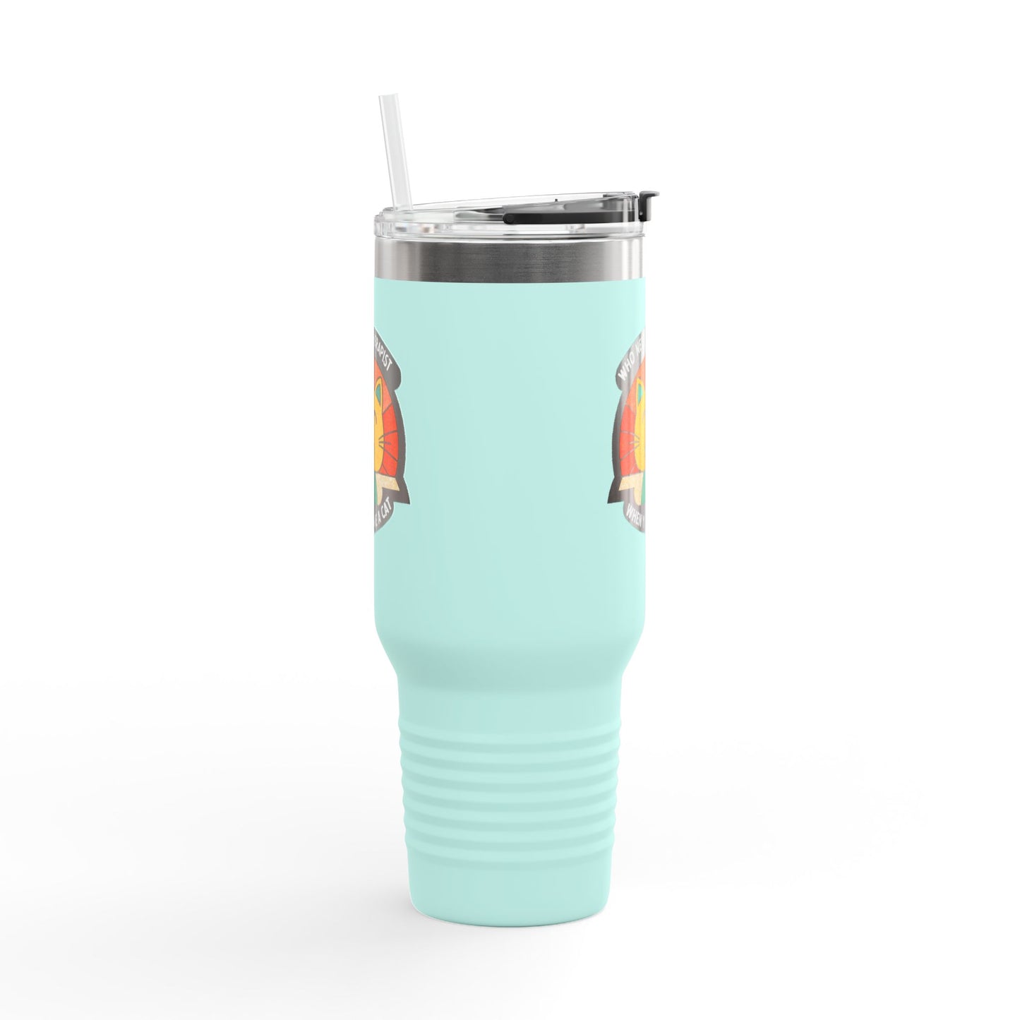 Cat Lover Insulated Travel Mug - 40oz "Who Needs a Therapist" Design