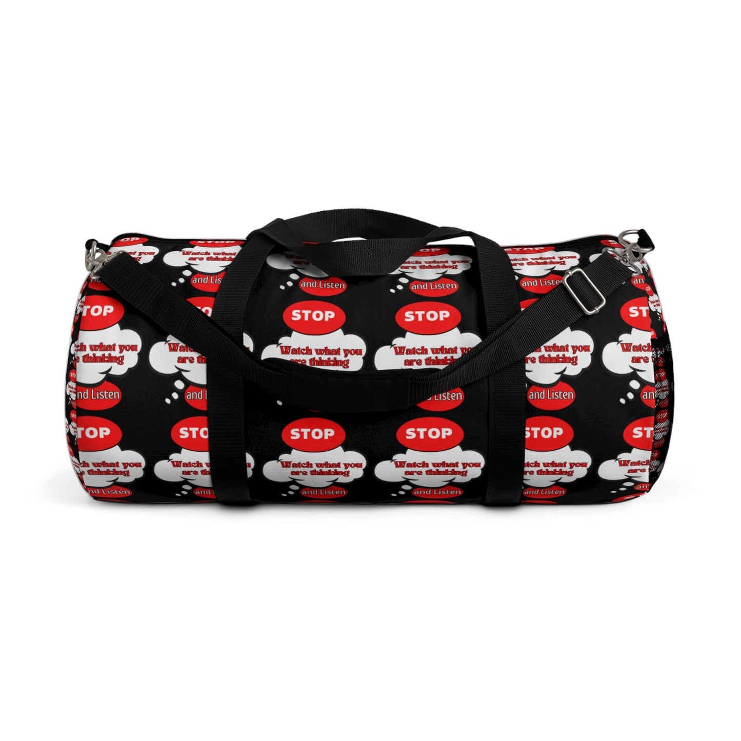 Motivational Duffel Bag - "Stop and Listen" Gym Bag with Graphic Design