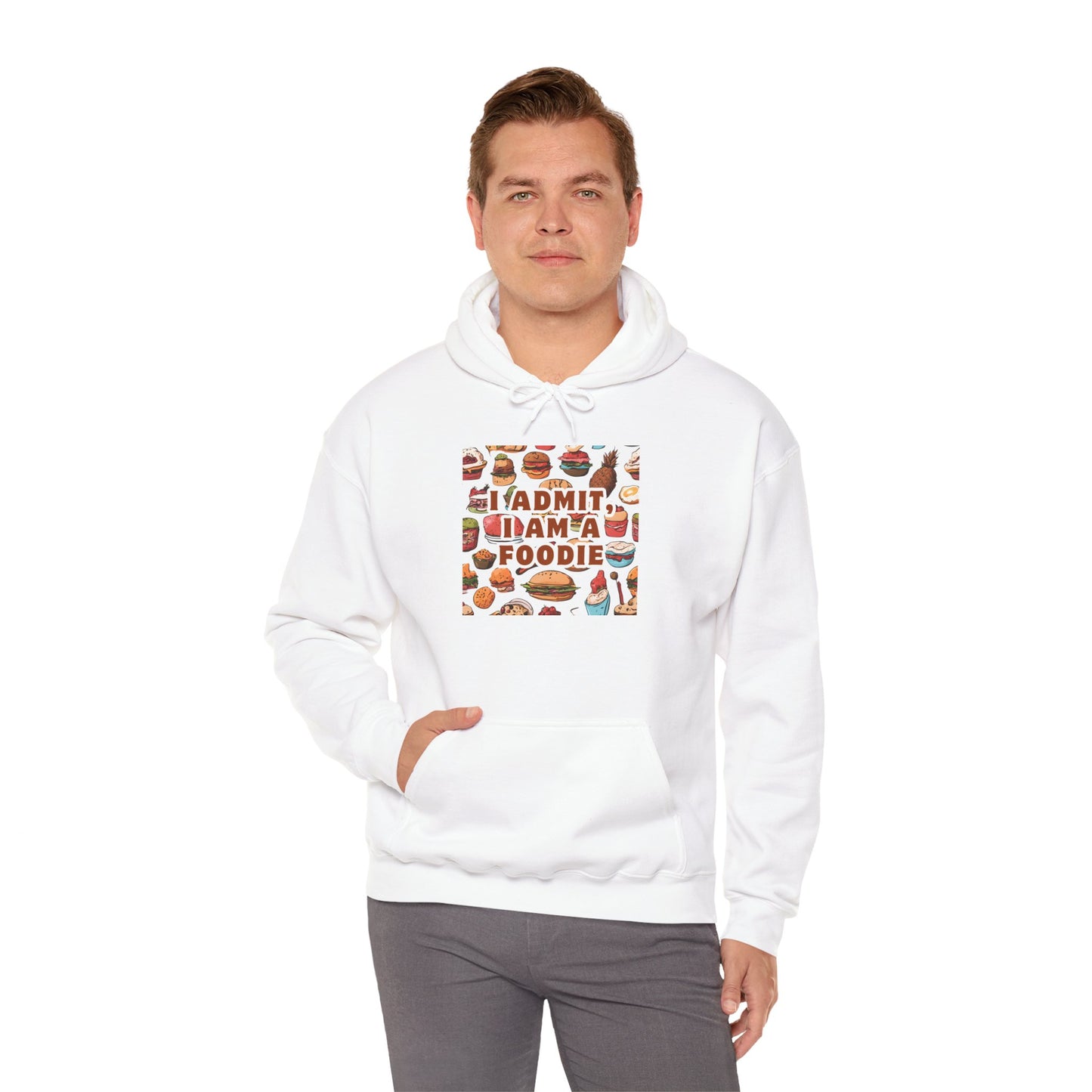 Funny Foodie Hoodie - "I Admit I Am a Foodie"