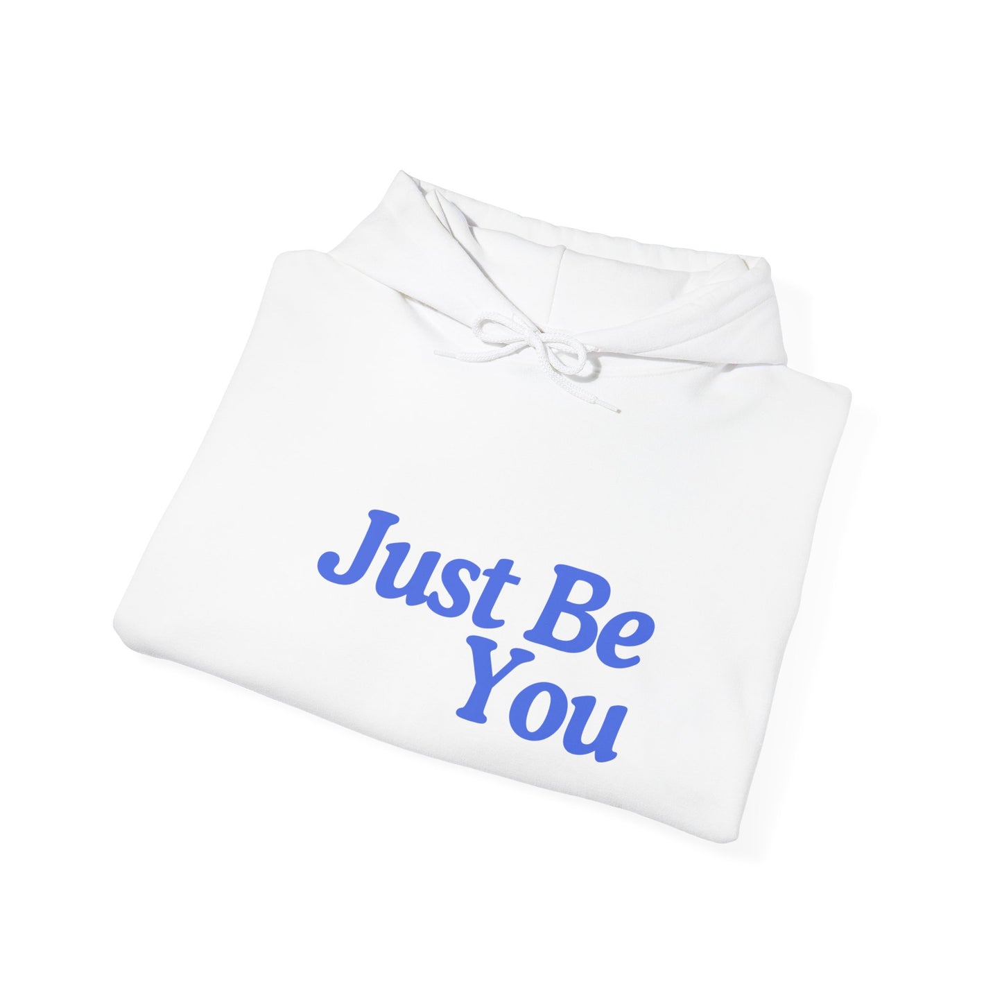 Just Be You Unisex Heavy Blend Hoodie - Inspirational Sweatshirt for Everyday Comfort