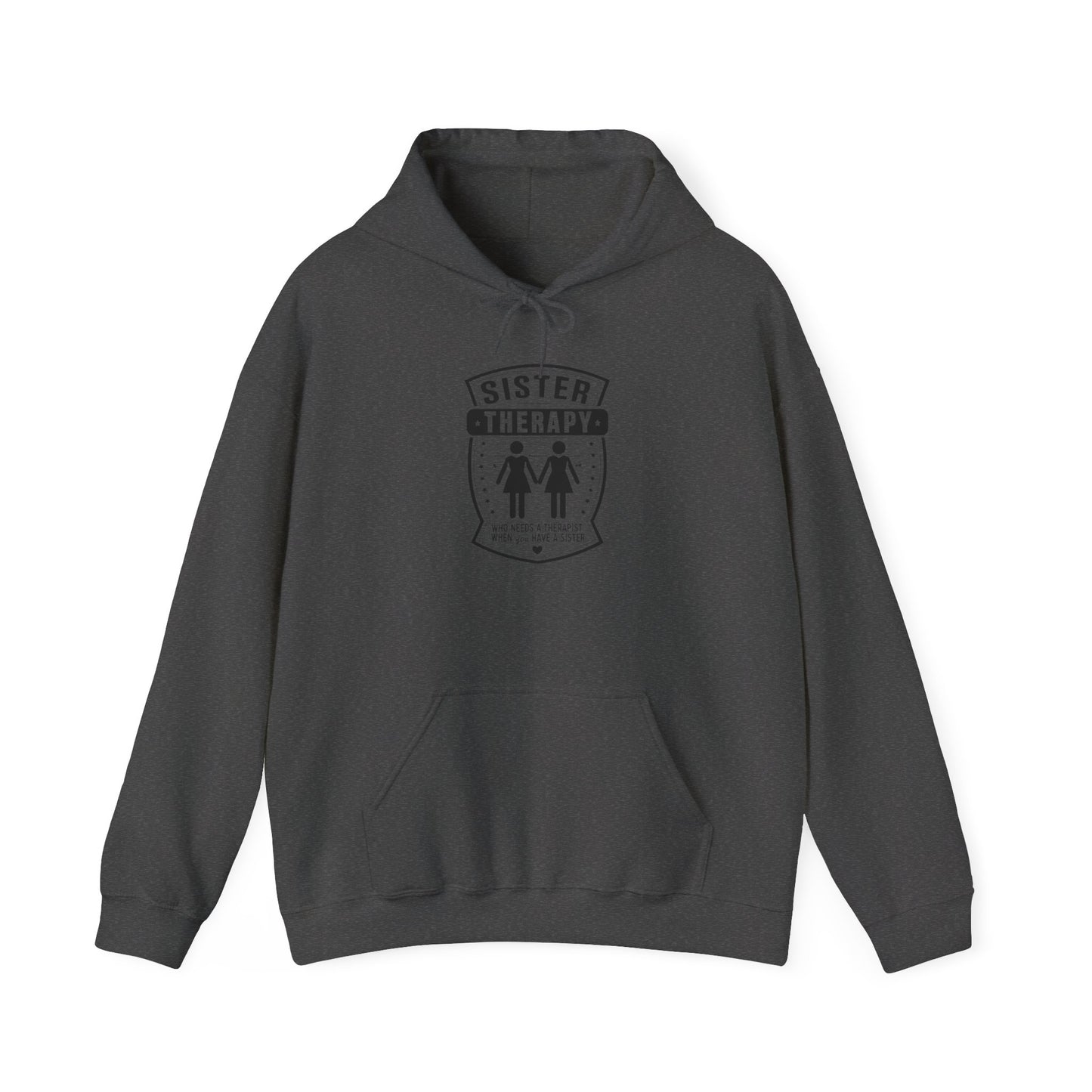 Sister Therapy Hoodie - Unisex Heavy Blend™ Sweatshirt for Sisterhood & Connection