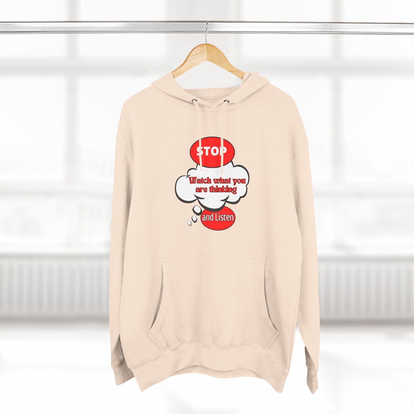 Mindful Message Fleece Hoodie - "Stop, Watch What You Are Thinking"