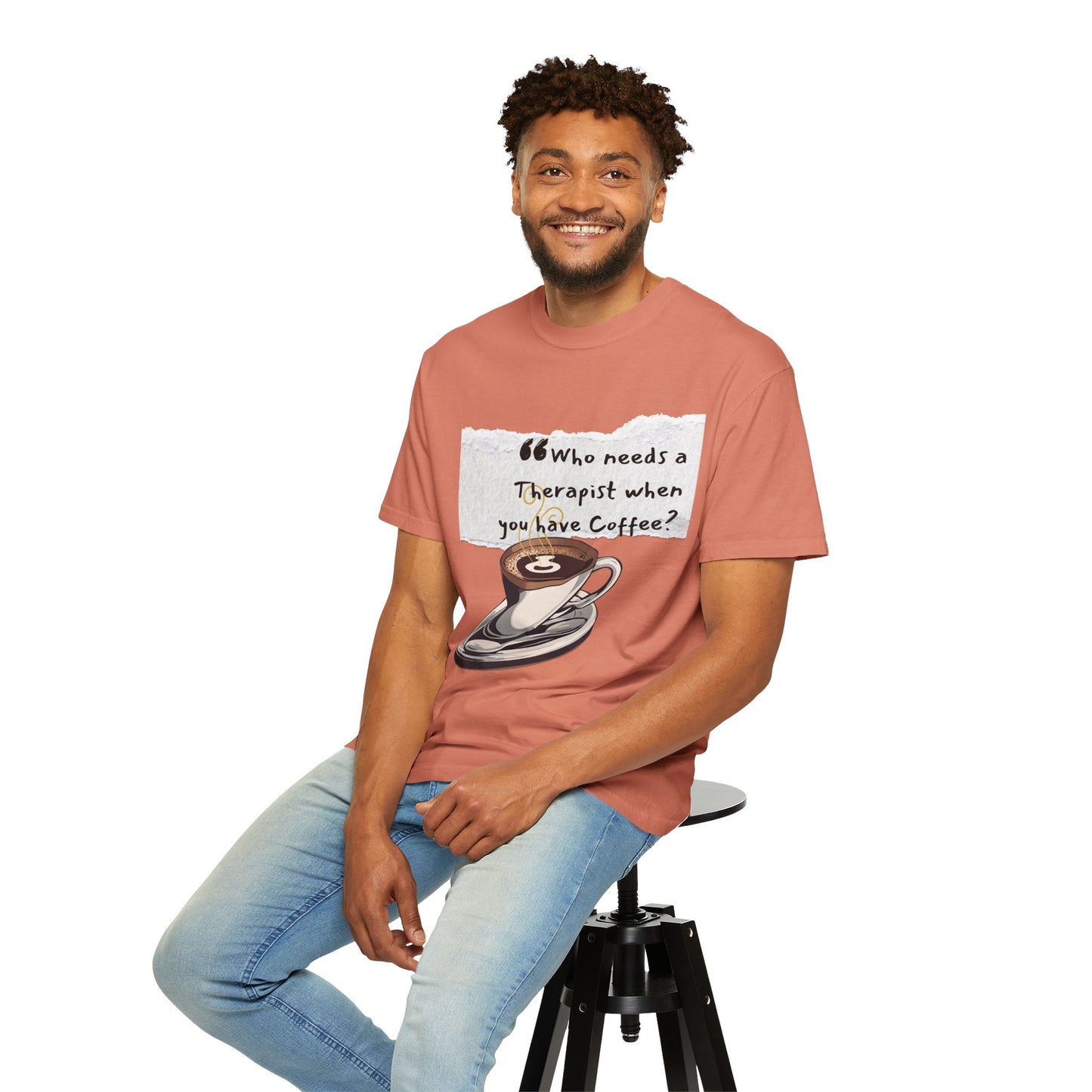 Unisex Coffee Therapy T-Shirt - "Who Needs a Therapist When You Have Coffee?"