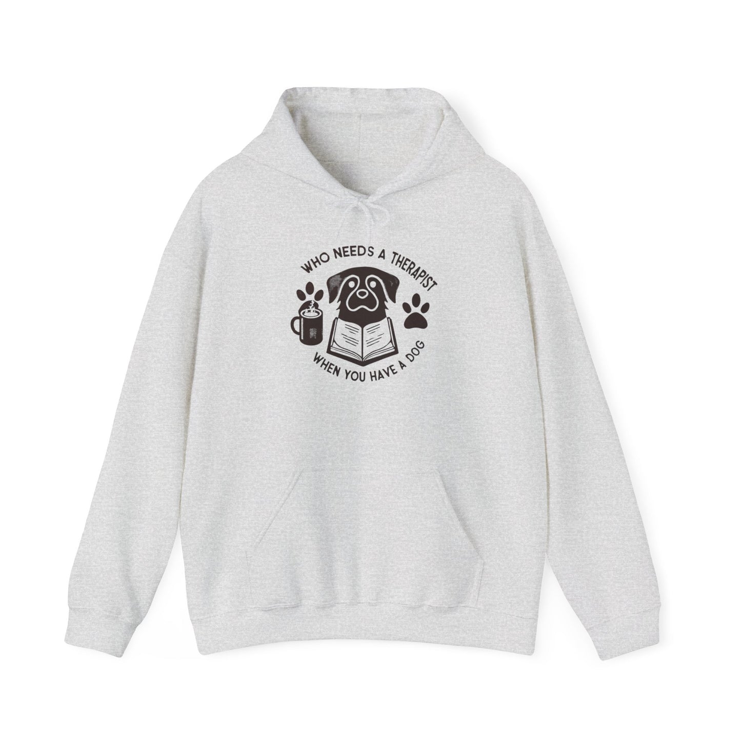 Who Needs a Therapist? Dog Lover Hoodie - Unisex Heavy Blend Sweatshirt