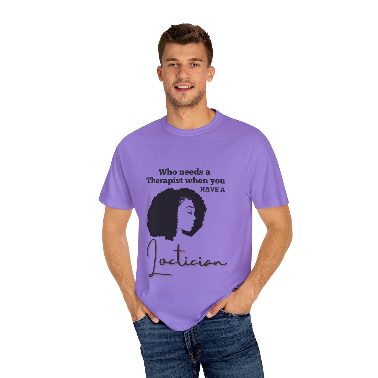 Who Needs a Therapist? Unisex Garment-Dyed T-Shirt - Perfect for Estheticians and Skincare Lovers