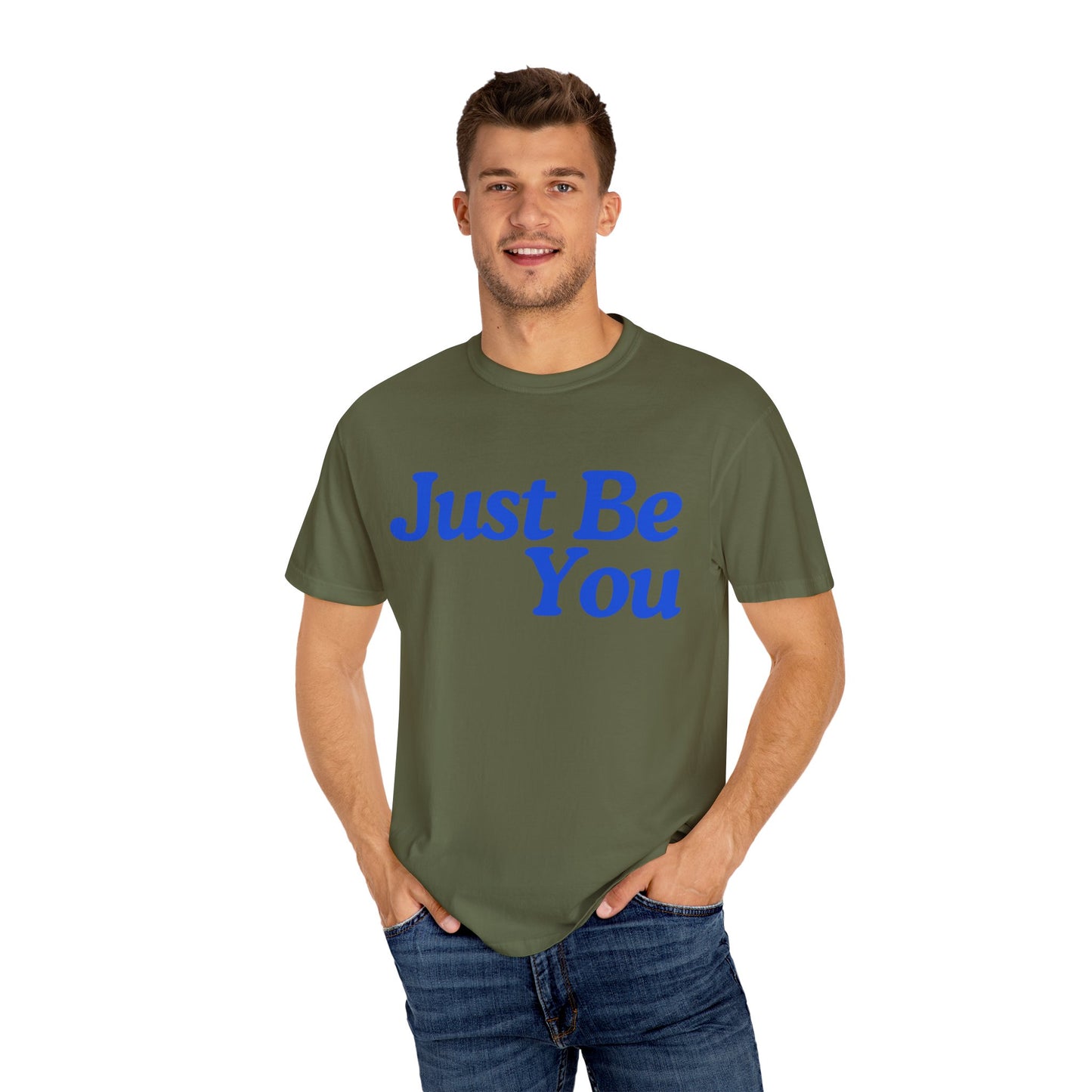 Motivational Unisex Garment-Dyed T-shirt - "Just Be You"