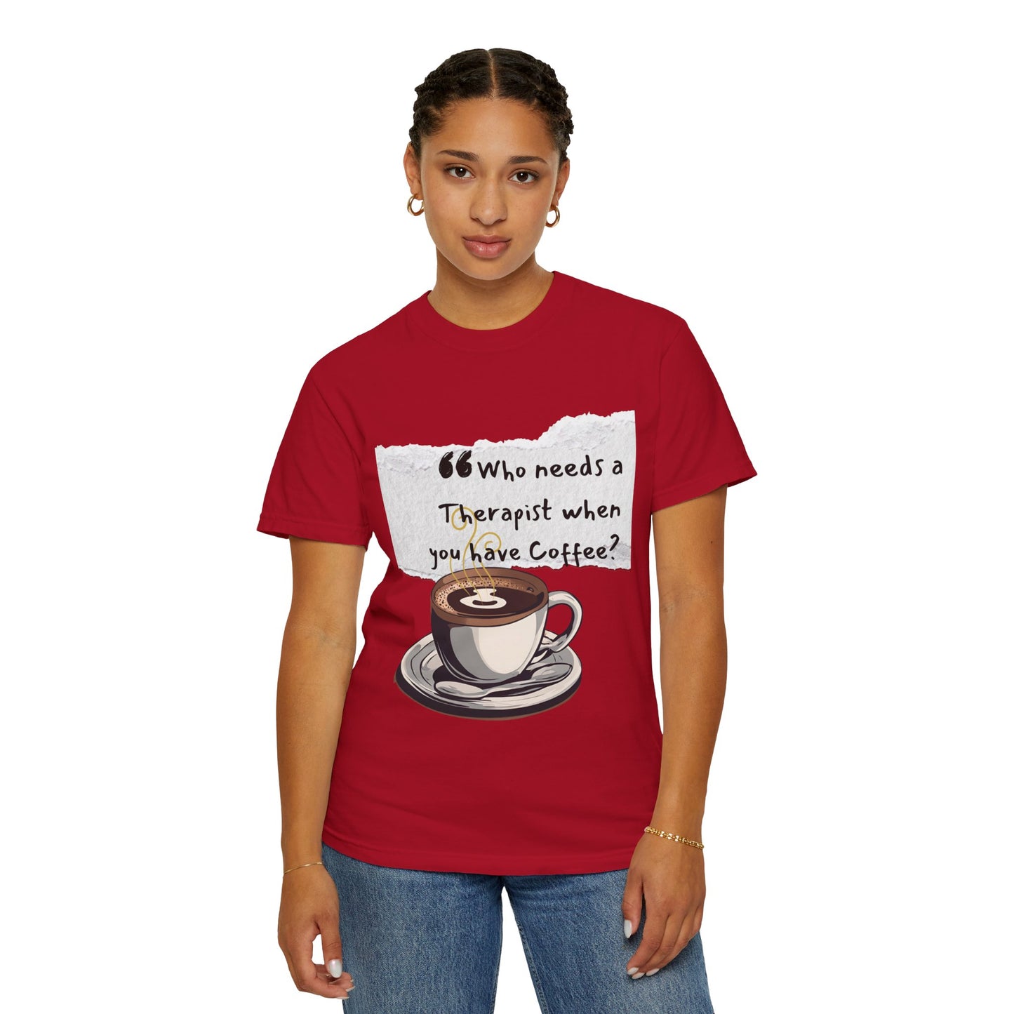 Unisex Coffee Therapy T-Shirt - "Who Needs a Therapist When You Have Coffee?"