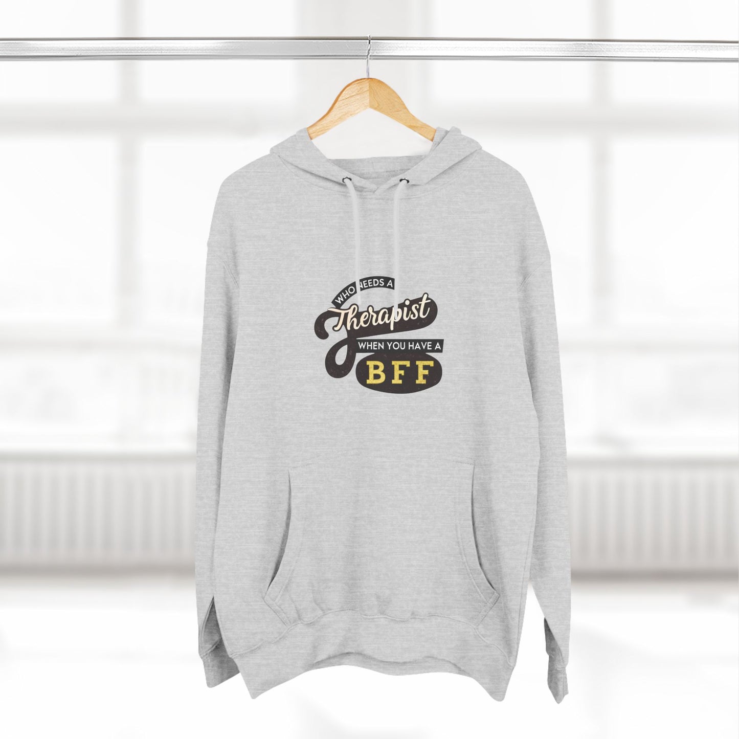 BFF Therapist Fleece Hoodie - Perfect Gift for Best Friends