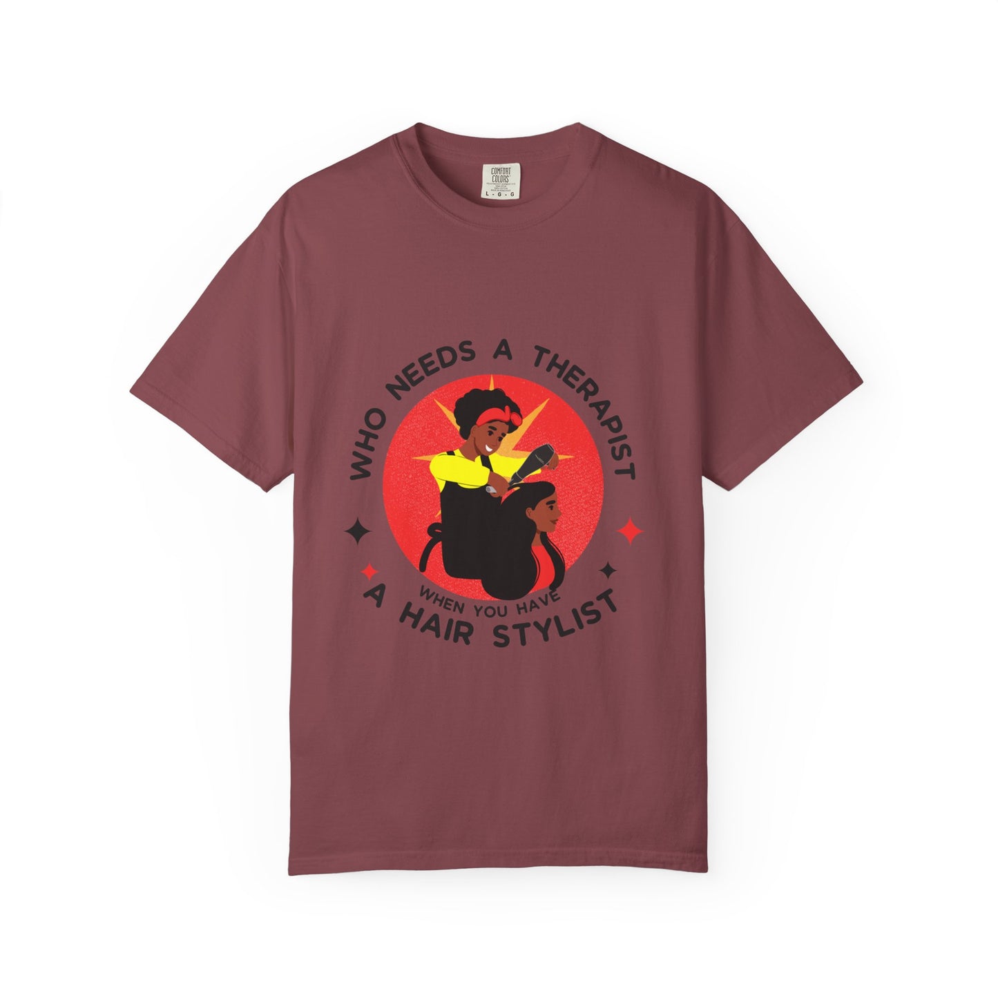 Unisex Therapist Hair Stylist T-Shirt