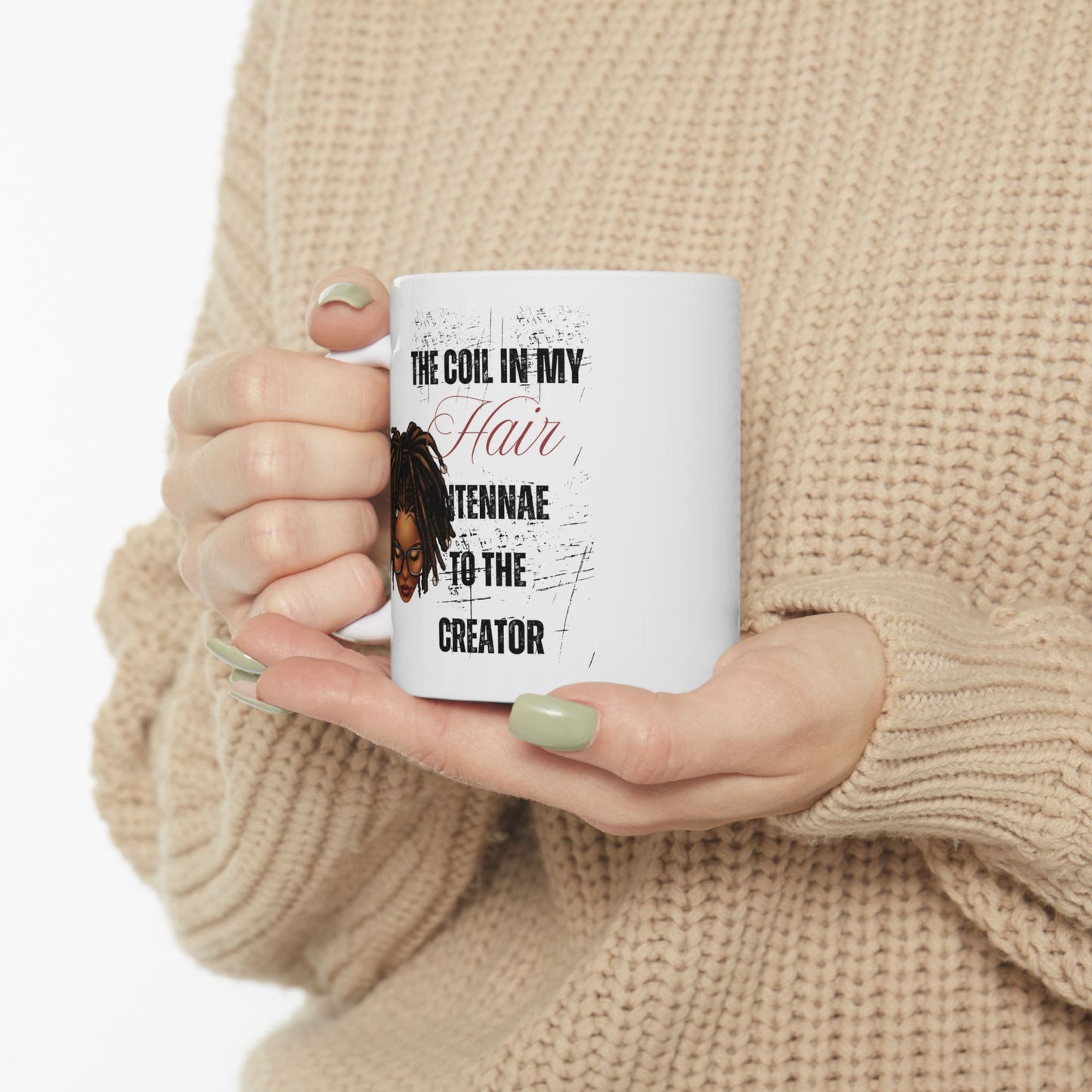 Empowerment Ceramic Mug - Celebrate Your Natural Hair - 11oz & 15oz
