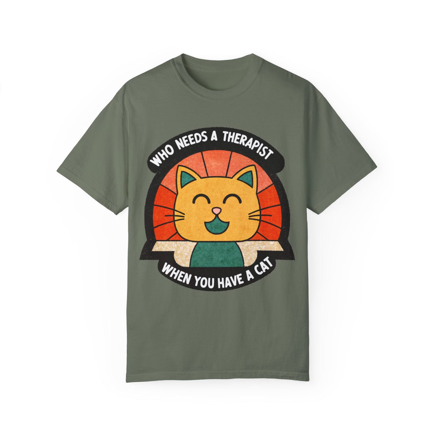 Who Needs a Therapist Cat T-Shirt - Unisex Garment-Dyed Tee for Cat Lovers