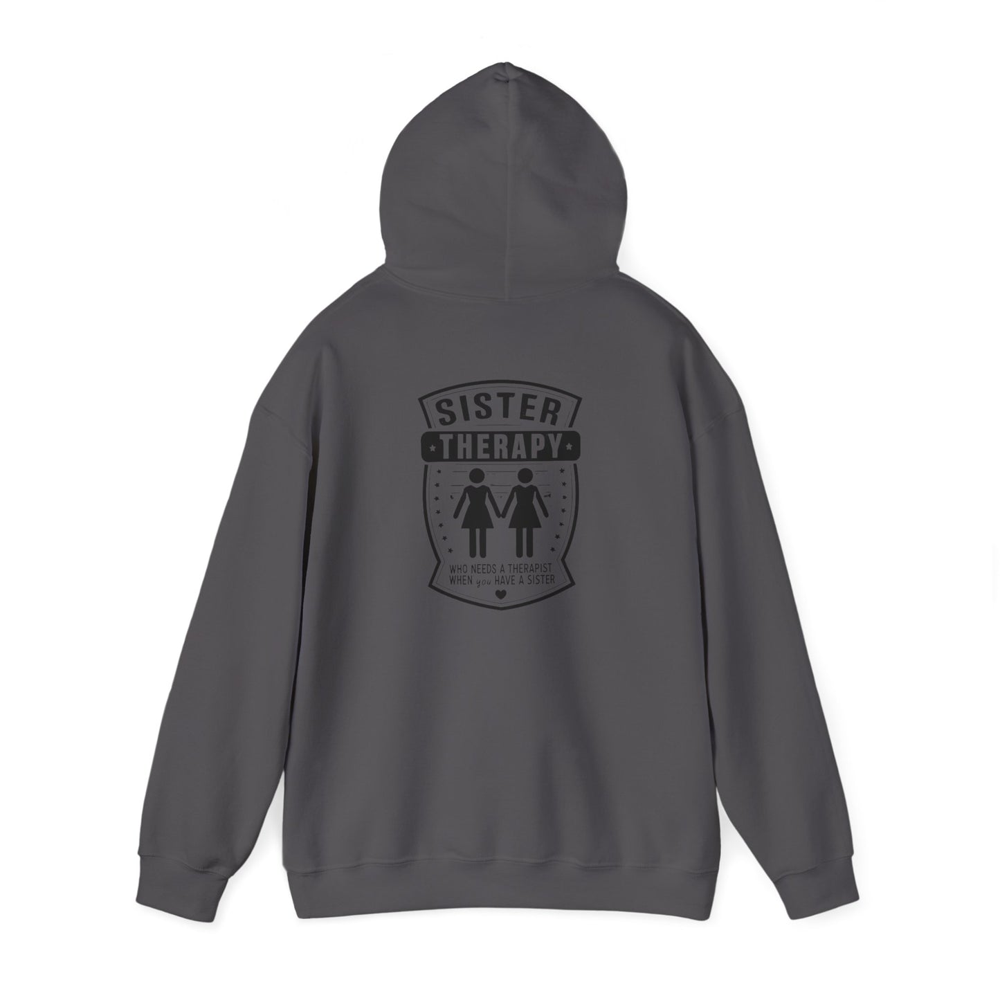Sister Therapy Hoodie - Unisex Heavy Blend™ Sweatshirt for Sisterhood & Connection